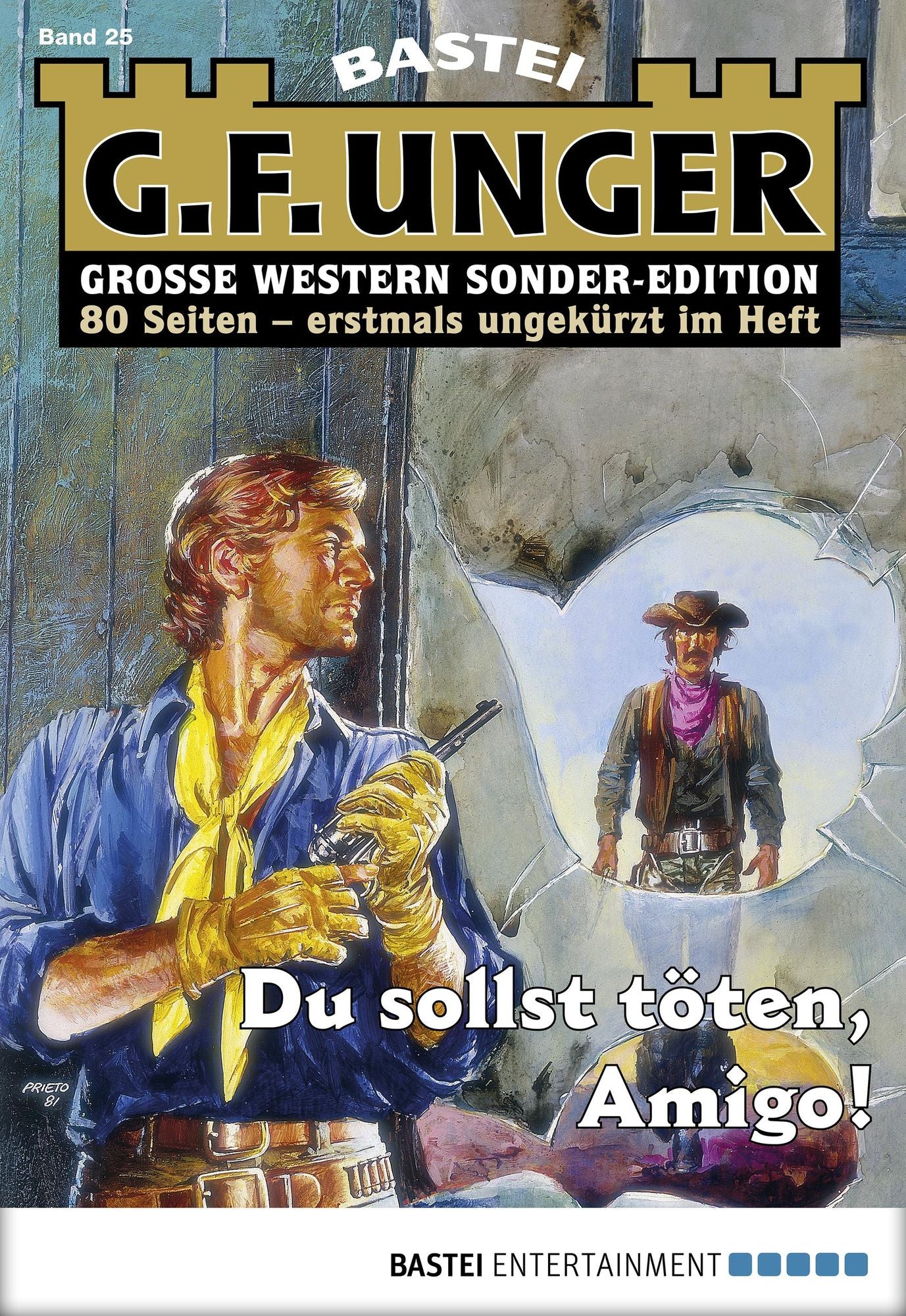 G. F. Unger Sonder-Edition - Folge 025: Du sollst töten, Amigo!