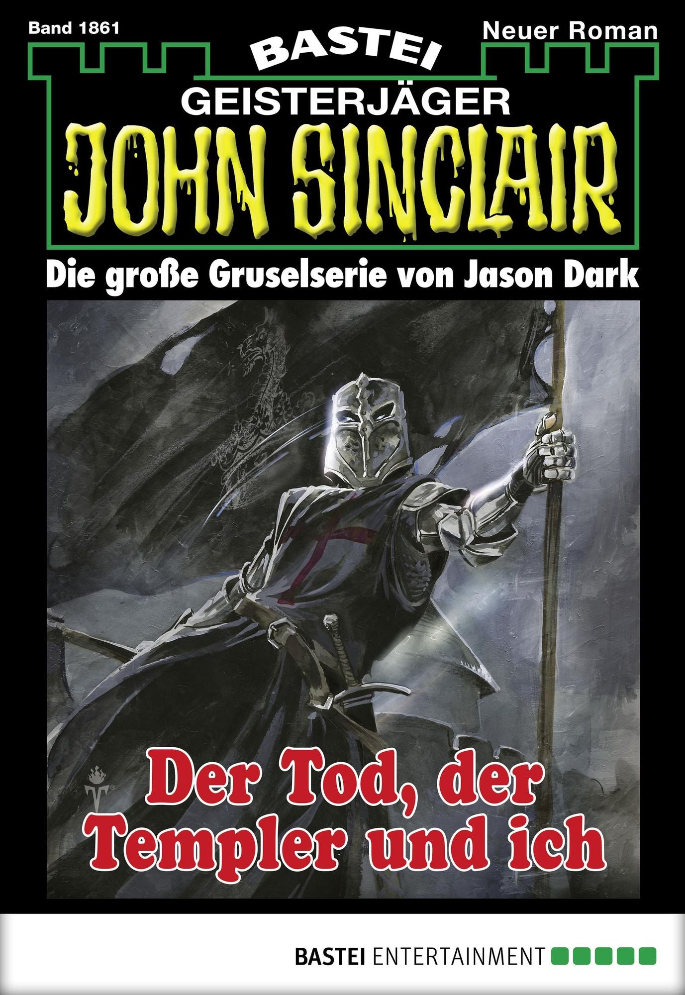 John Sinclair - Folge 1861: Der Tod, der Templer und ich