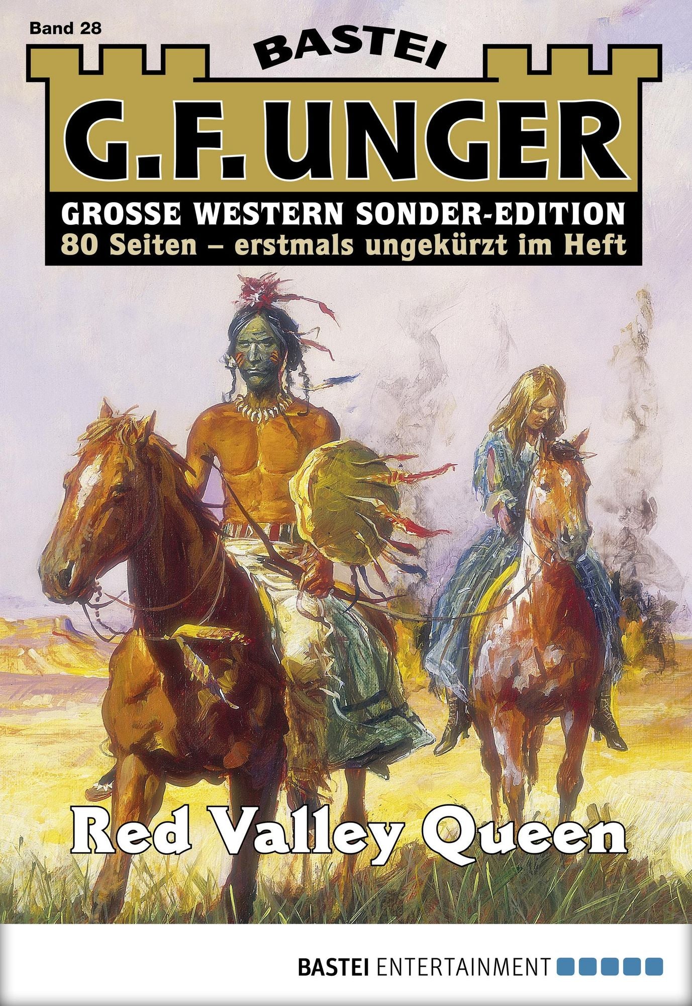 G. F. Unger Sonder-Edition - Folge 028: Red Valley Queen