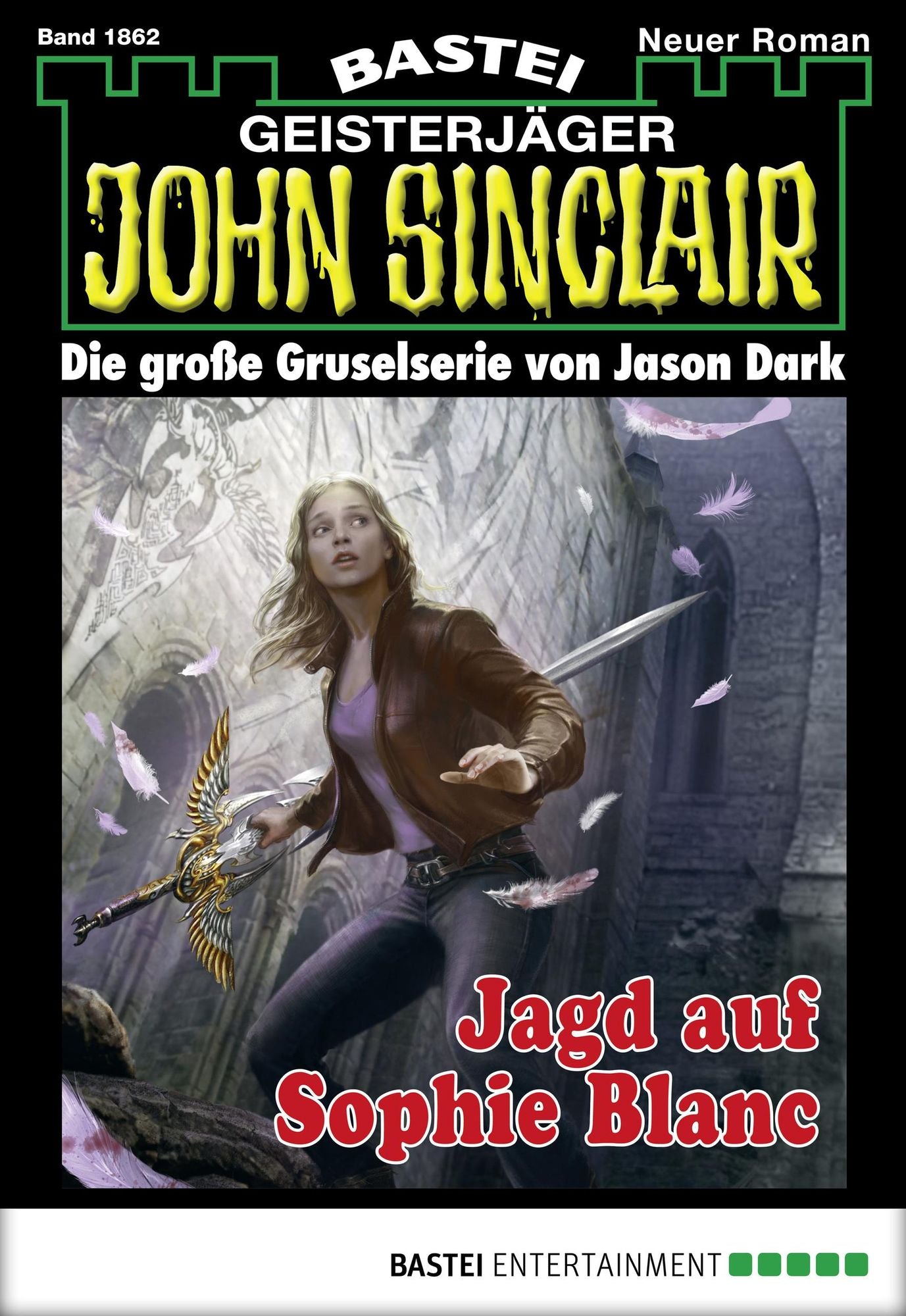John Sinclair - Folge 1862: Jagd auf Sophie Blanc