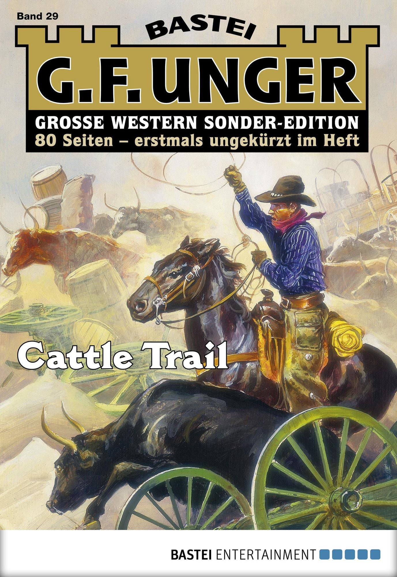 G. F. Unger Sonder-Edition - Folge 029: Cattle Trail