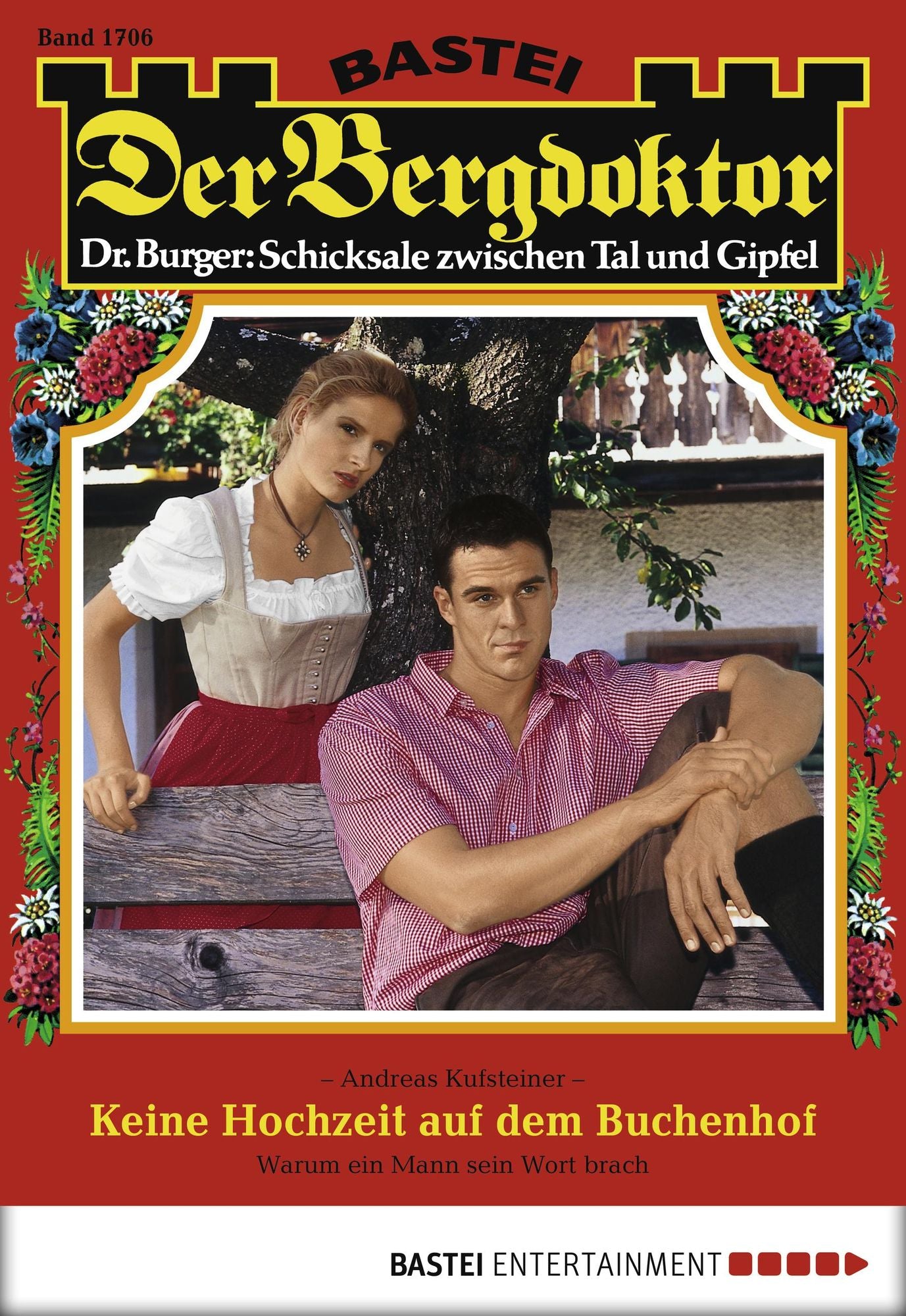 Der Bergdoktor - Folge 1706: Keine Hochzeit auf dem Buchenhof