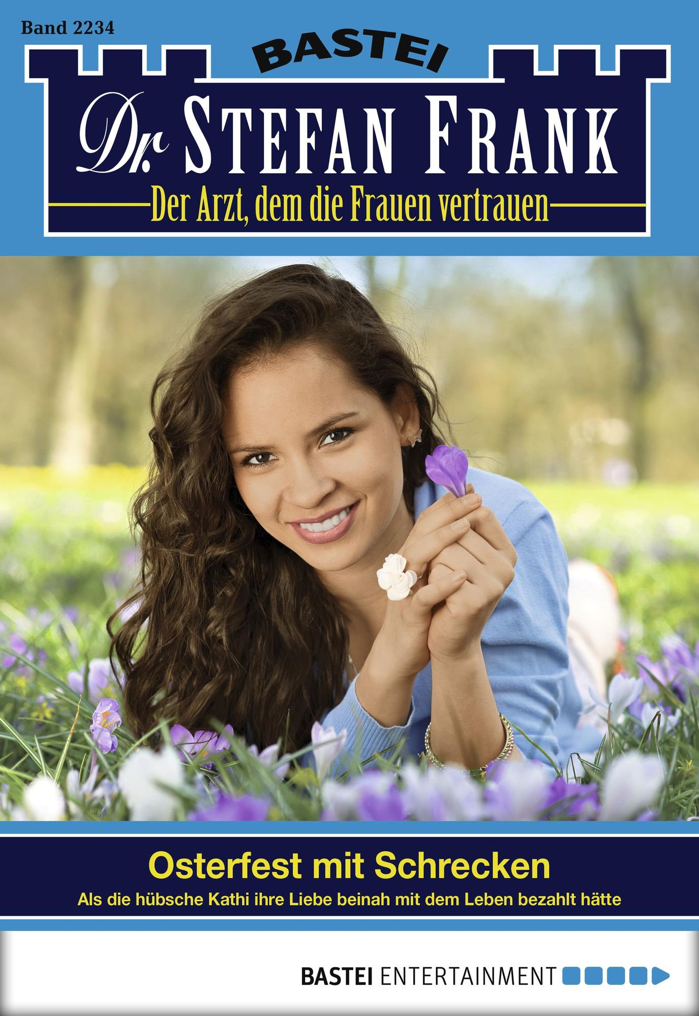 Dr. Stefan Frank - Folge 2234: Osterfest mit Schrecken