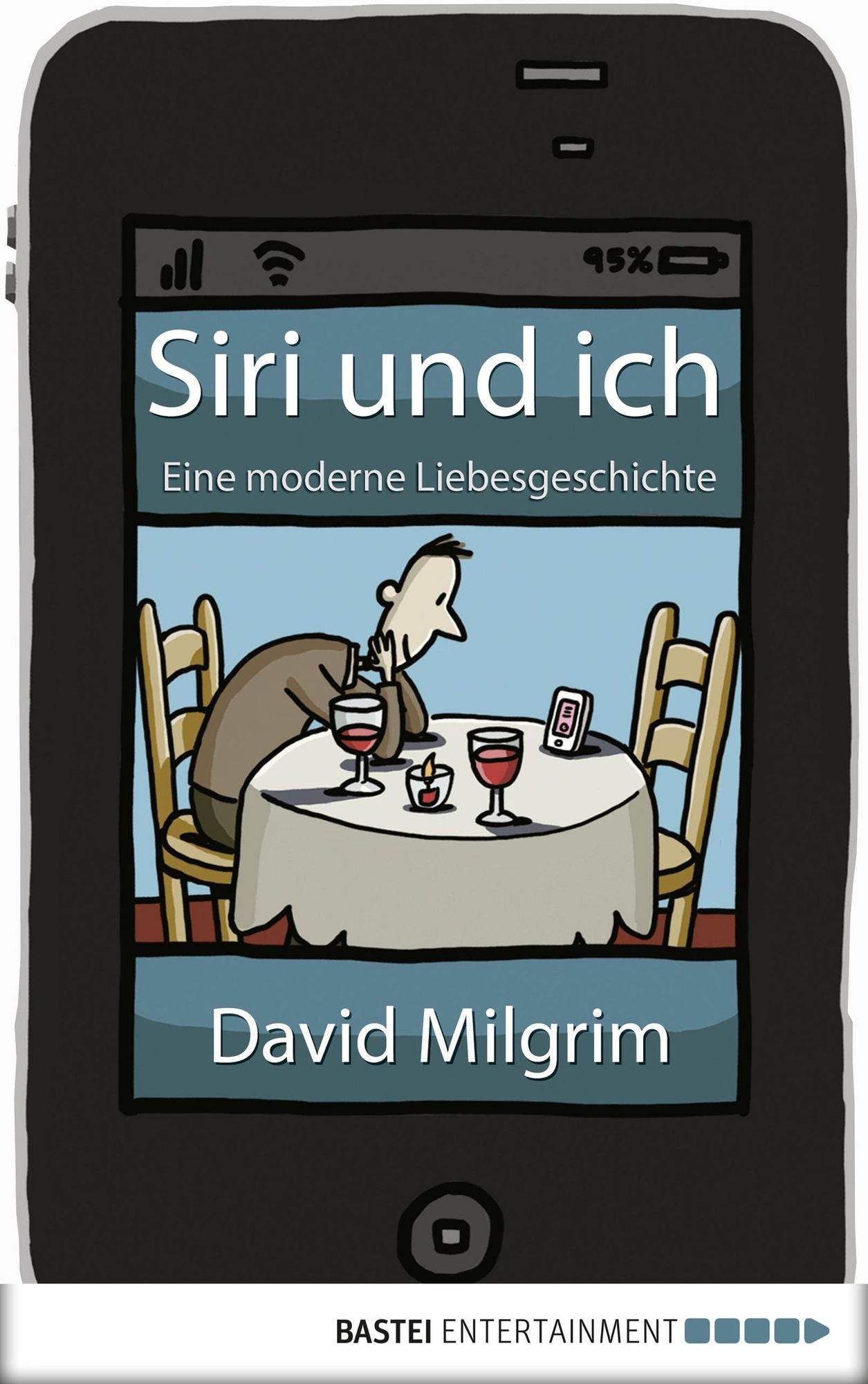 Siri und ich: Eine moderne Liebesgeschichte