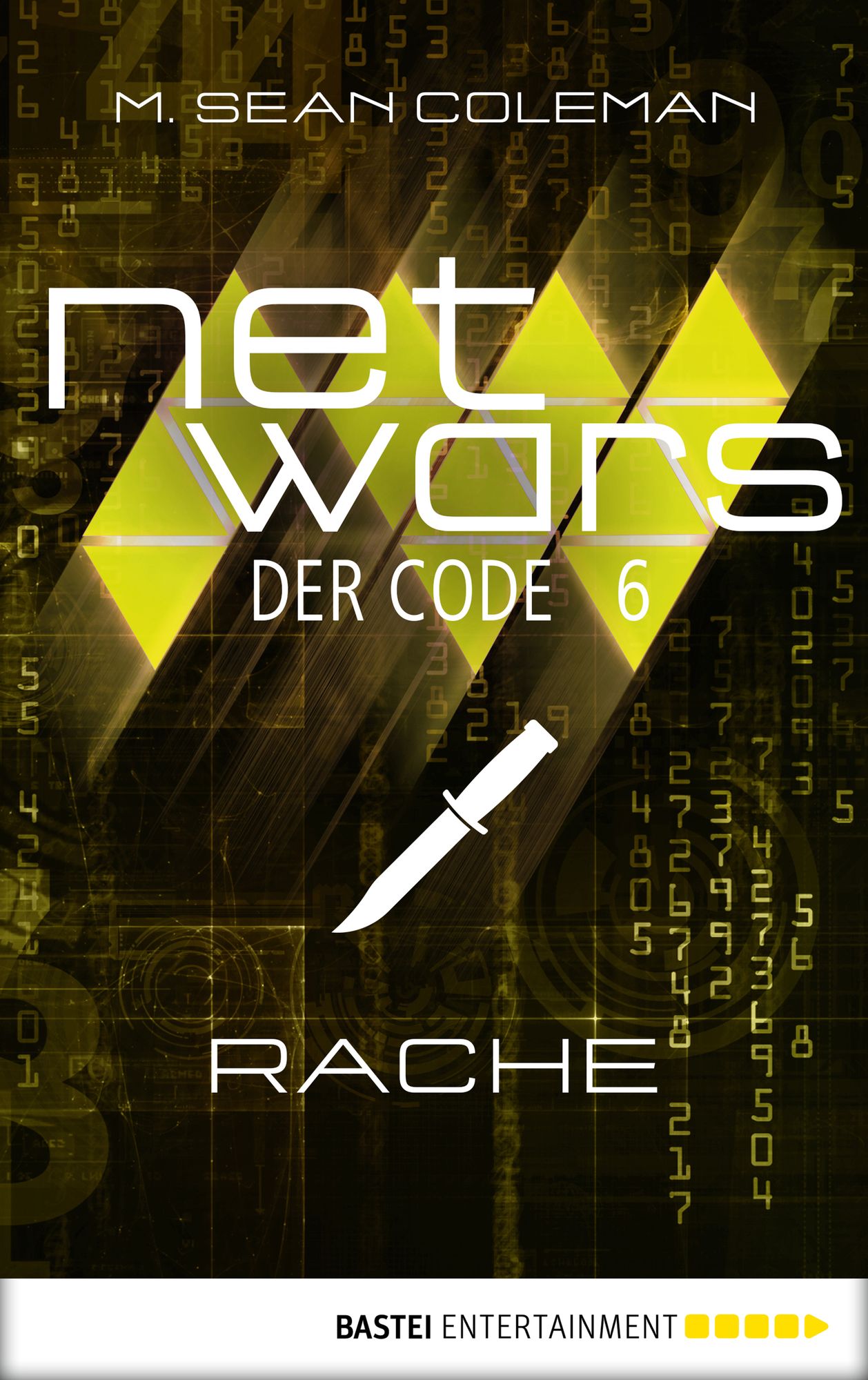 netwars - Der Code 6: Rache: Thriller
