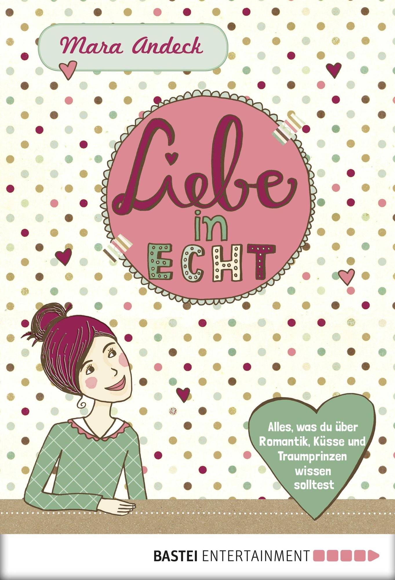 Liebe in echt: Was du über Romantik, Küsse und Traumprinzen wissen solltest