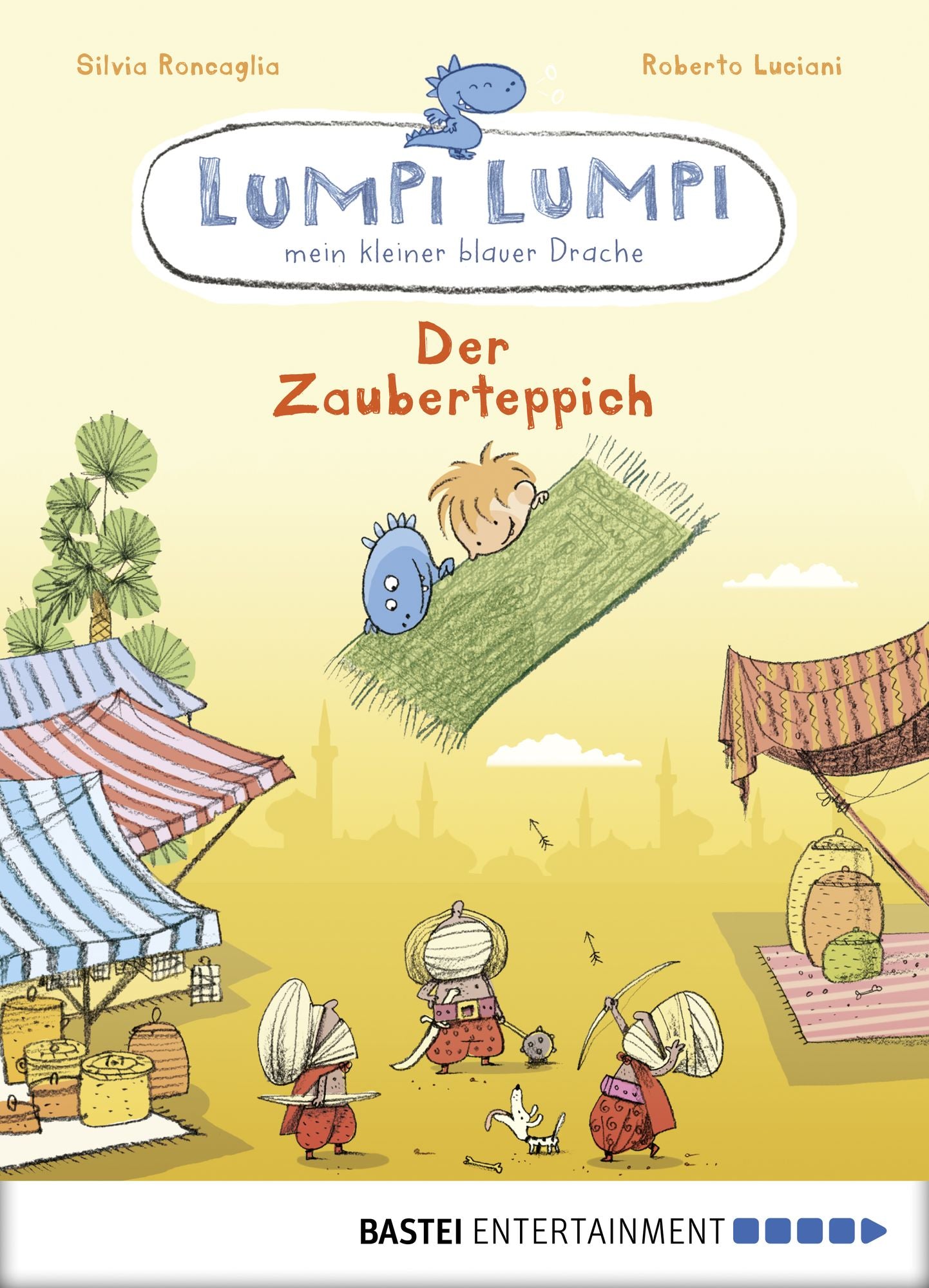 Lumpi Lumpi, mein kleiner blauer Drache - Der Zauberteppich