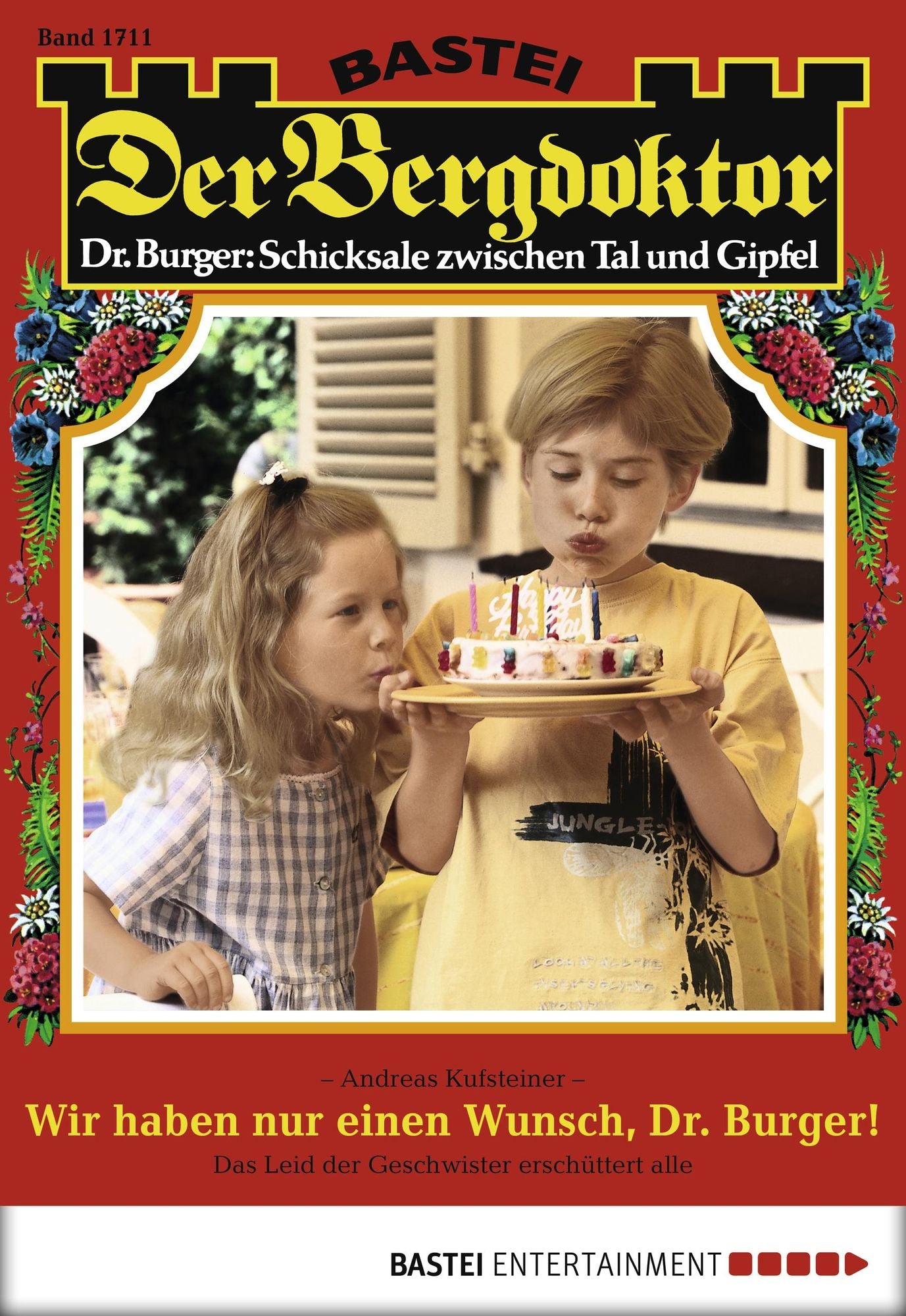Der Bergdoktor - Folge 1711: Wir haben nur einen Wunsch, Dr. Burger!