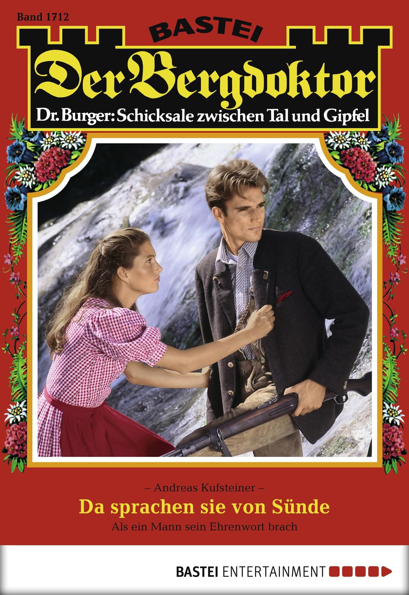 Der Bergdoktor - Folge 1712: Da sprachen sie von Sünde