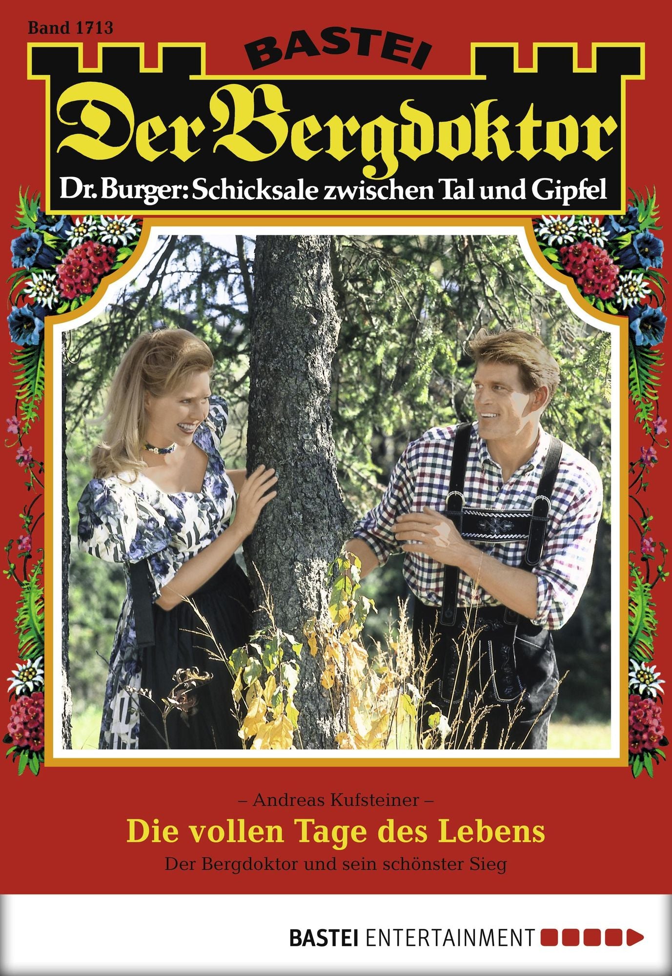 Der Bergdoktor - Folge 1713: Die vollen Tage des Lebens