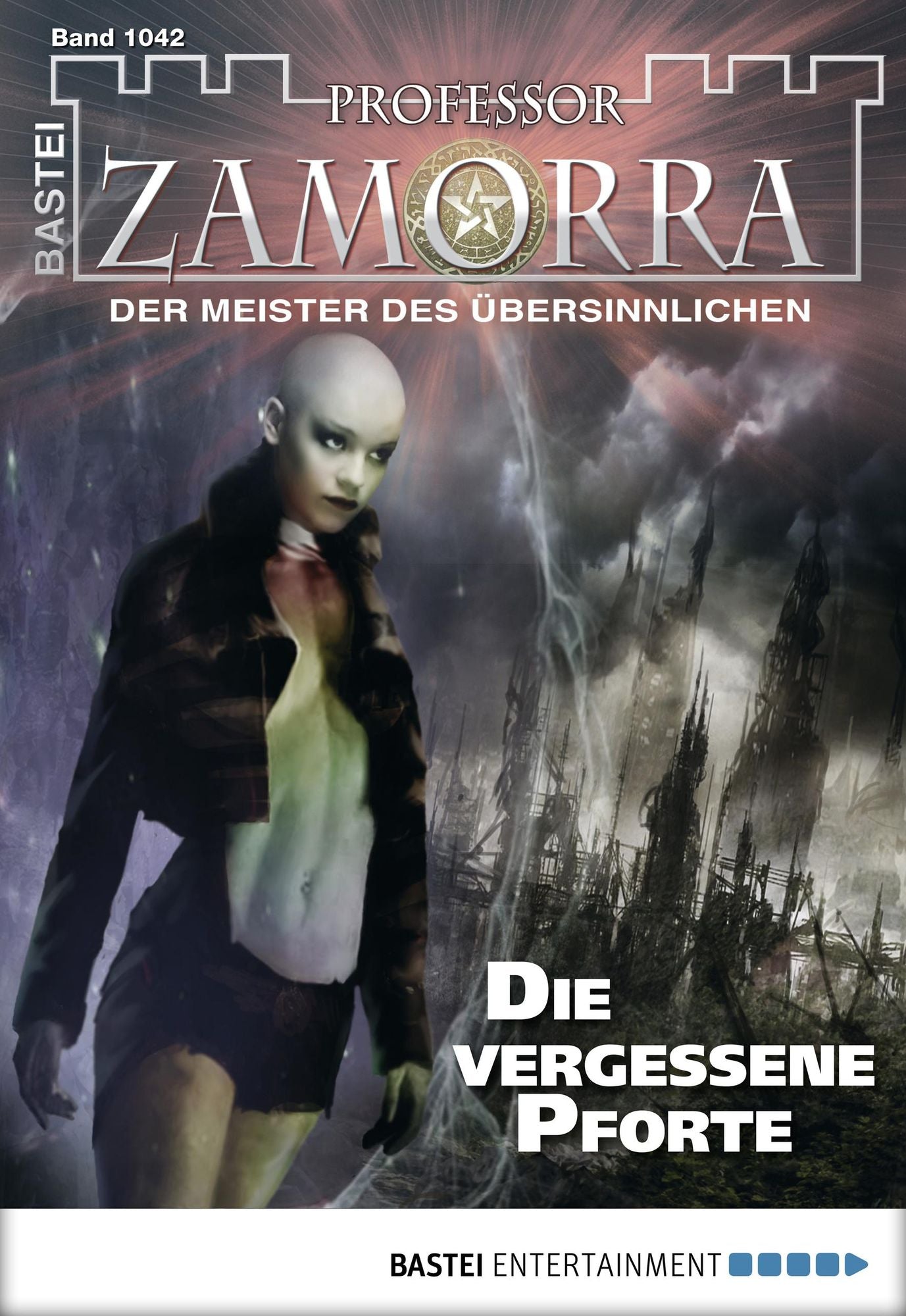 Professor Zamorra - Folge 1042: Die vergessene Pforte