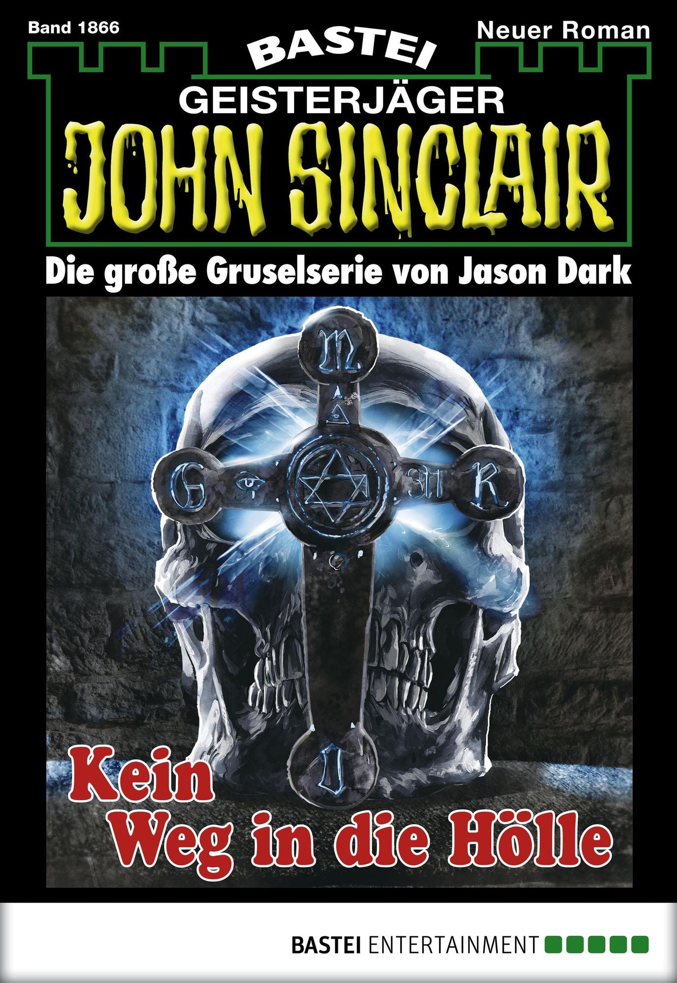 John Sinclair - Folge 1866: Kein Weg in die Hölle