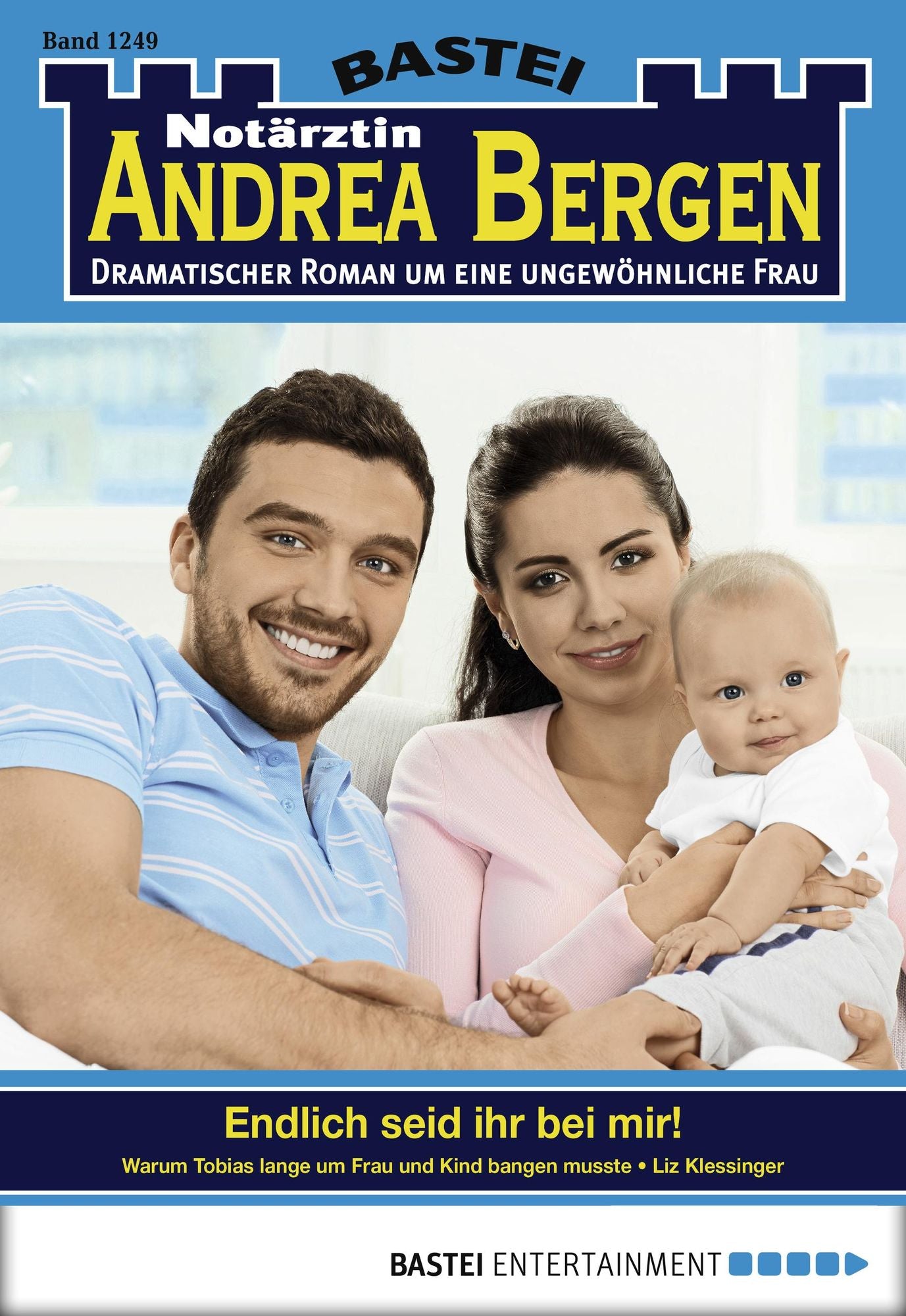 Notärztin Andrea Bergen - Folge 1249: Endlich seid ihr bei mir!