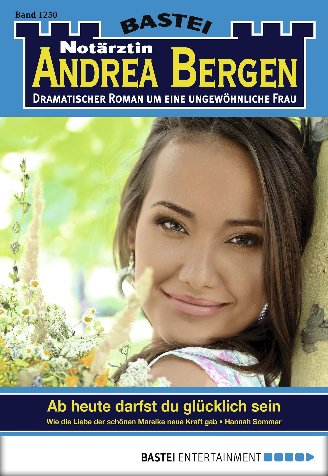 Notärztin Andrea Bergen - Folge 1250: Ab heute darfst du glücklich sein
