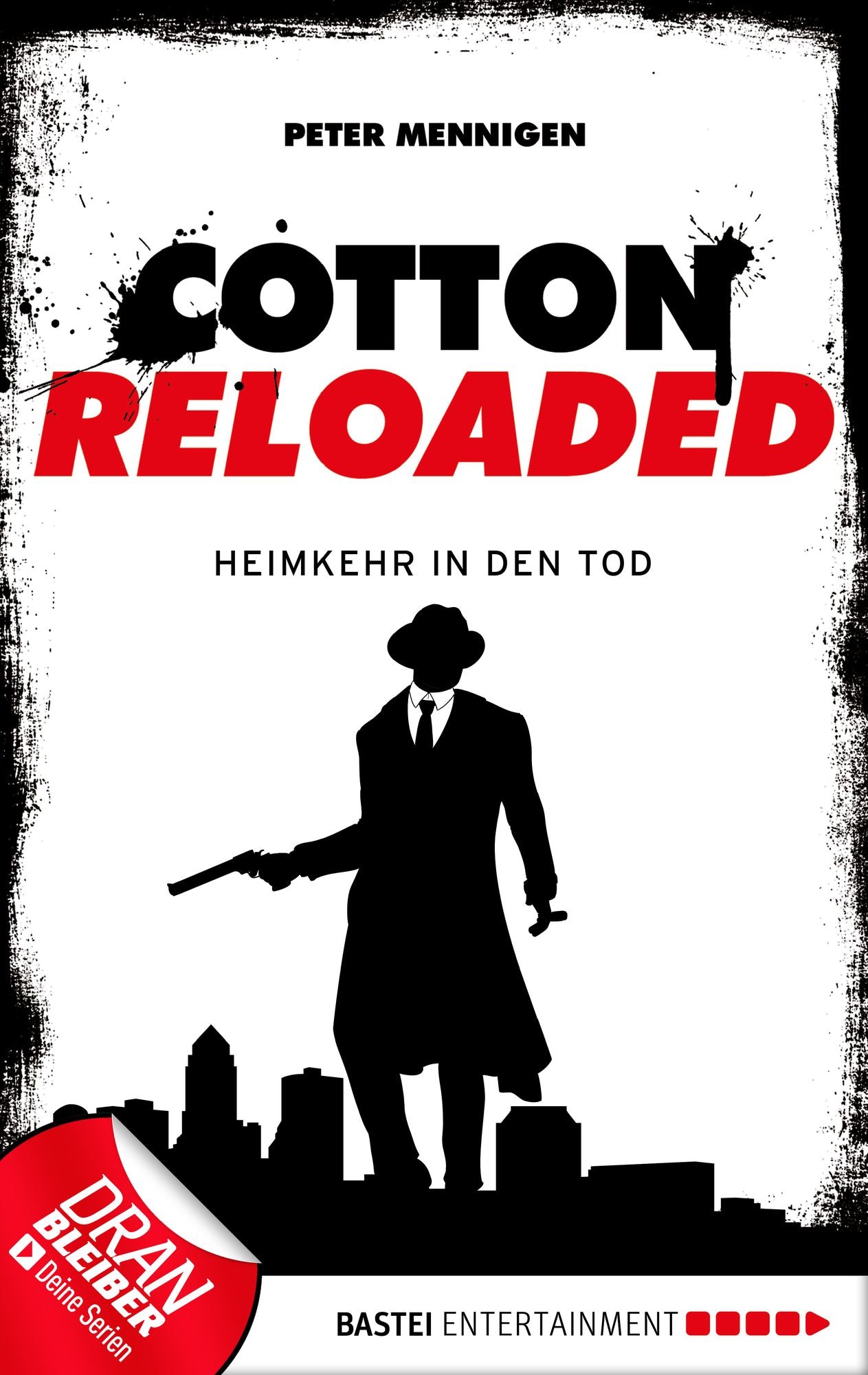 Cotton Reloaded - 29: Heimkehr in den Tod