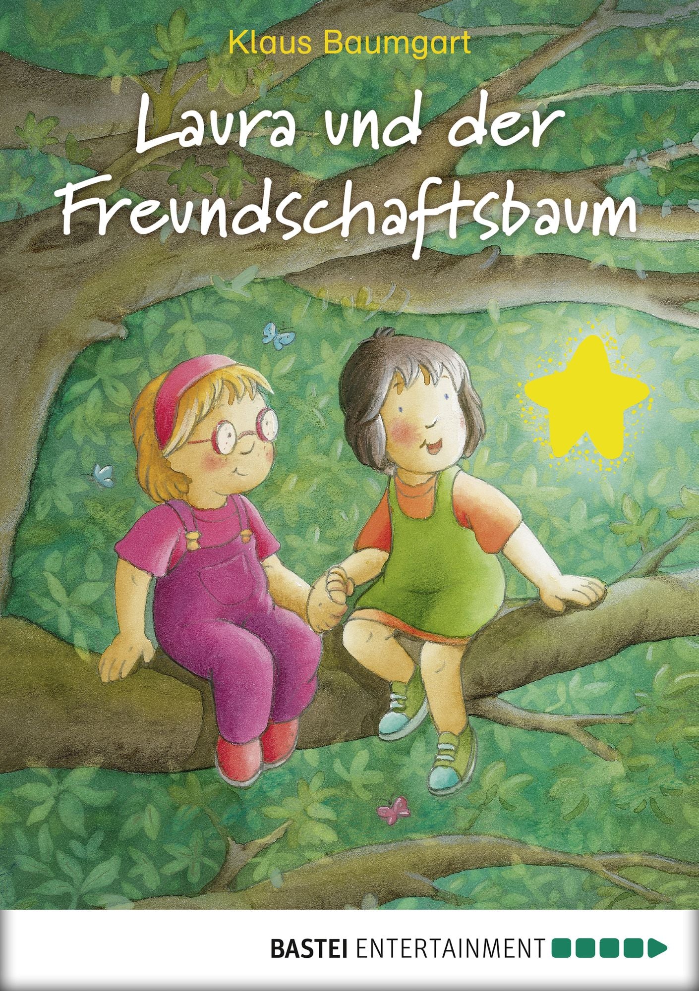 Laura und der Freundschaftsbaum: Band 6