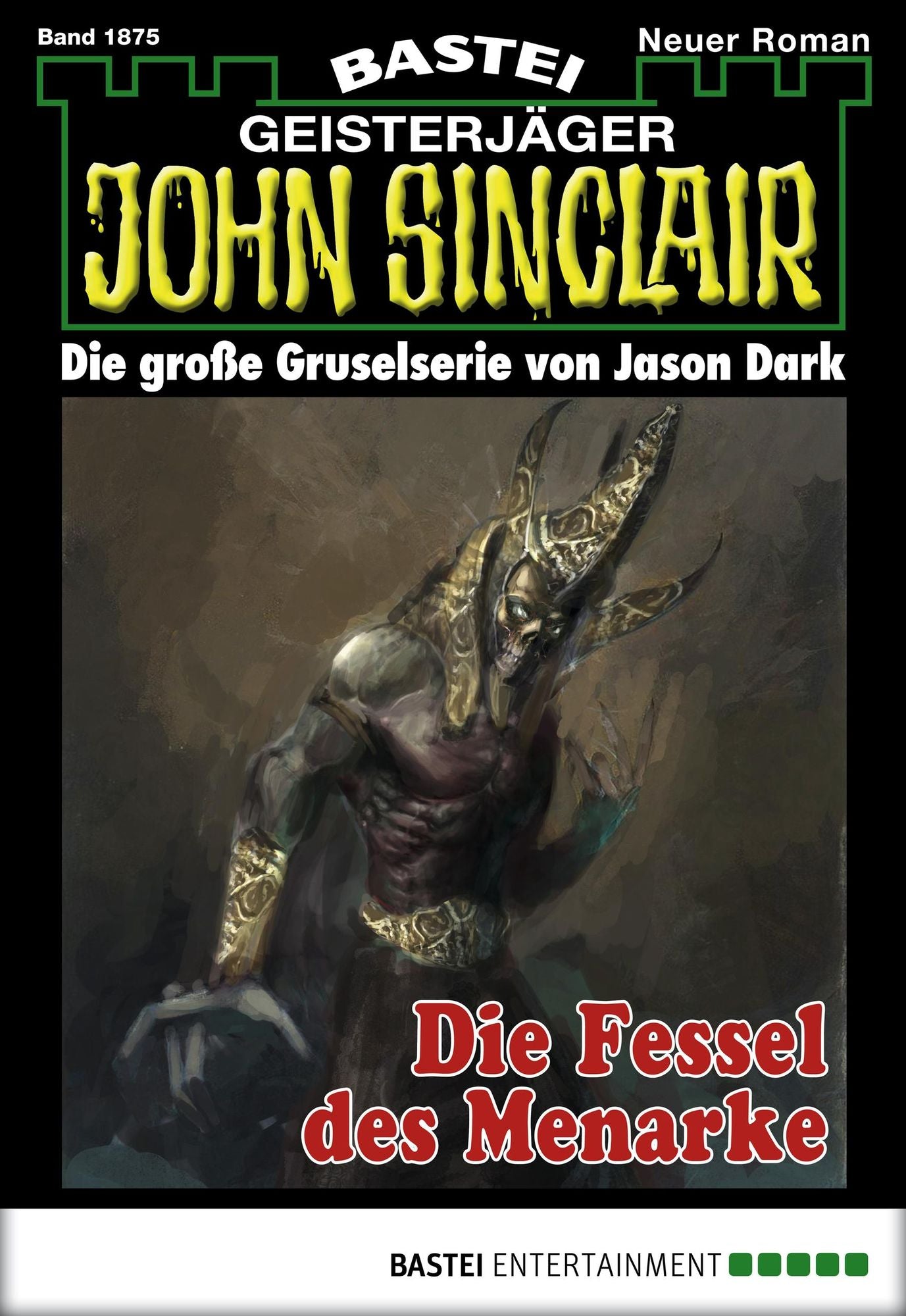 John Sinclair - Folge 1875: Die Fessel des Menarke