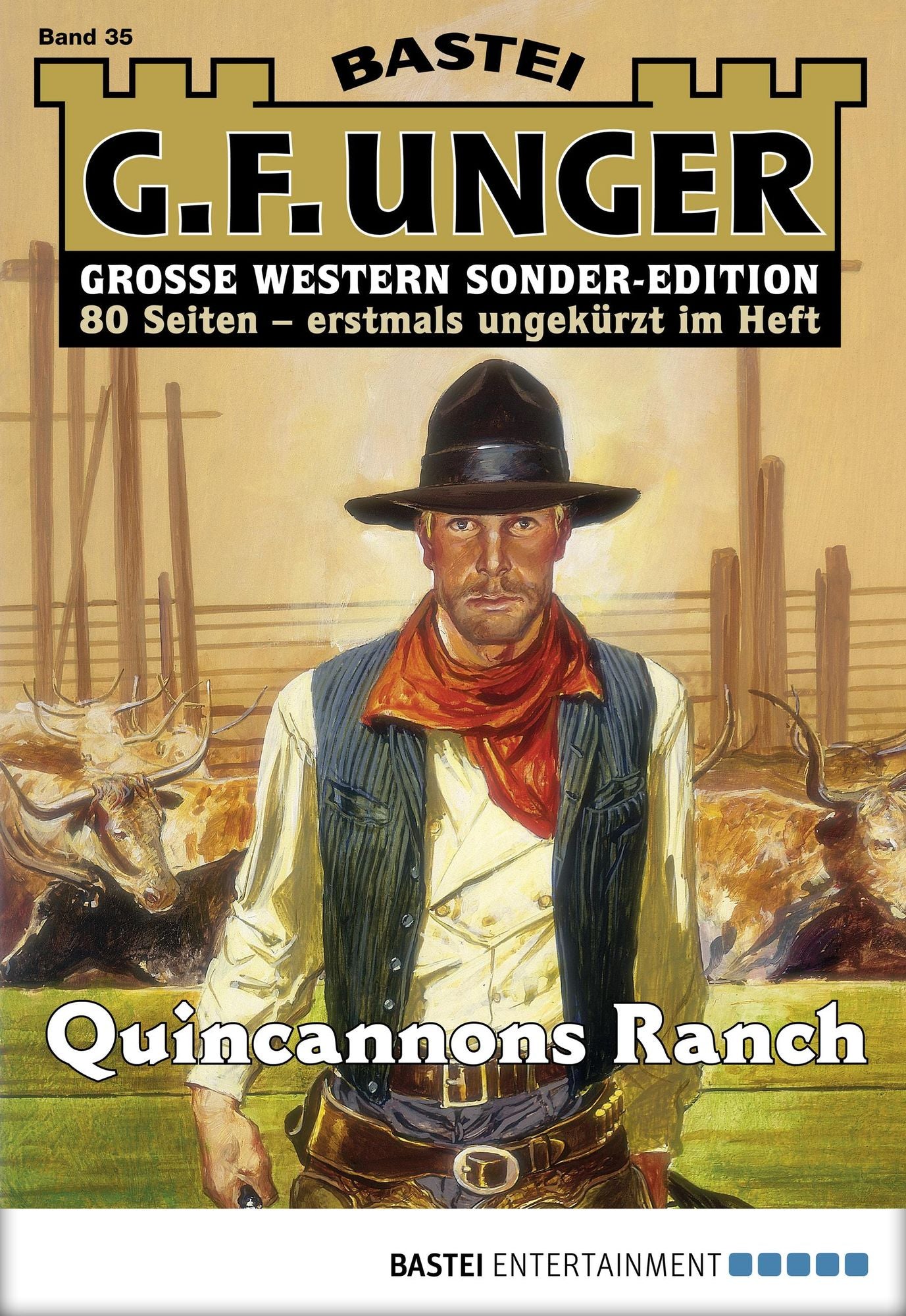 G. F. Unger Sonder-Edition - Folge 035: Quincannons Ranch