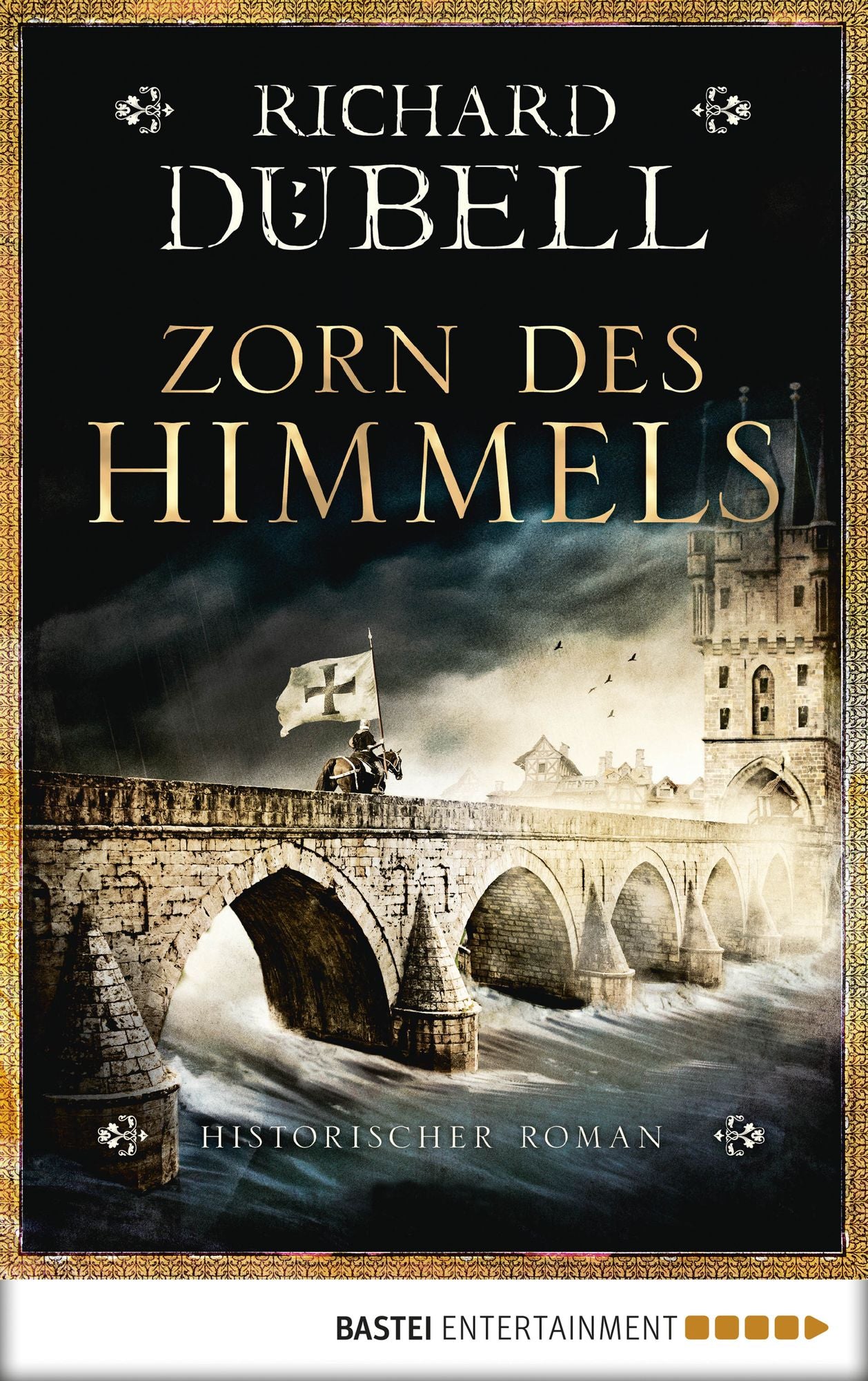 Zorn des Himmels: Historischer Roman