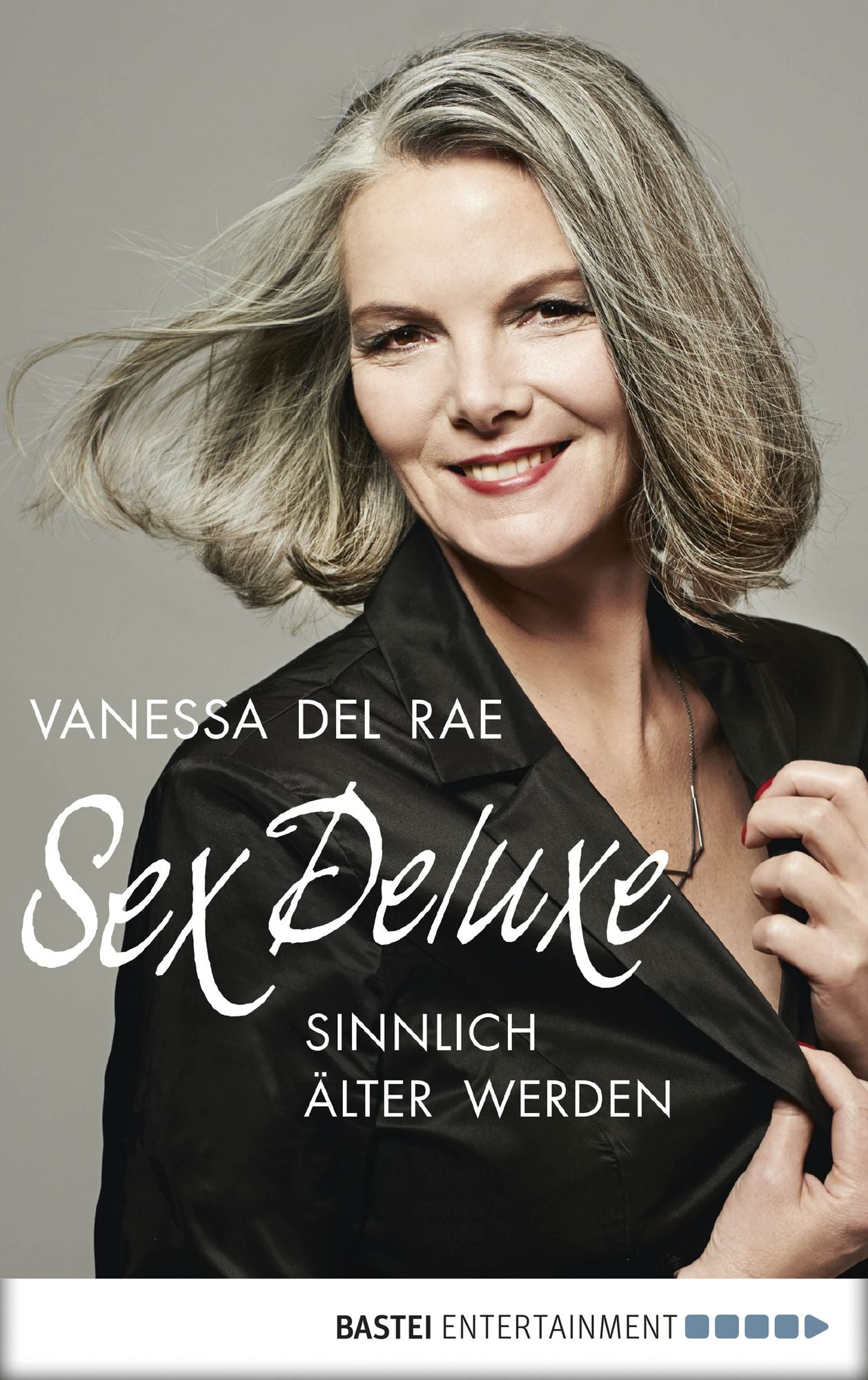 Sex Deluxe: Sinnlich älter werden