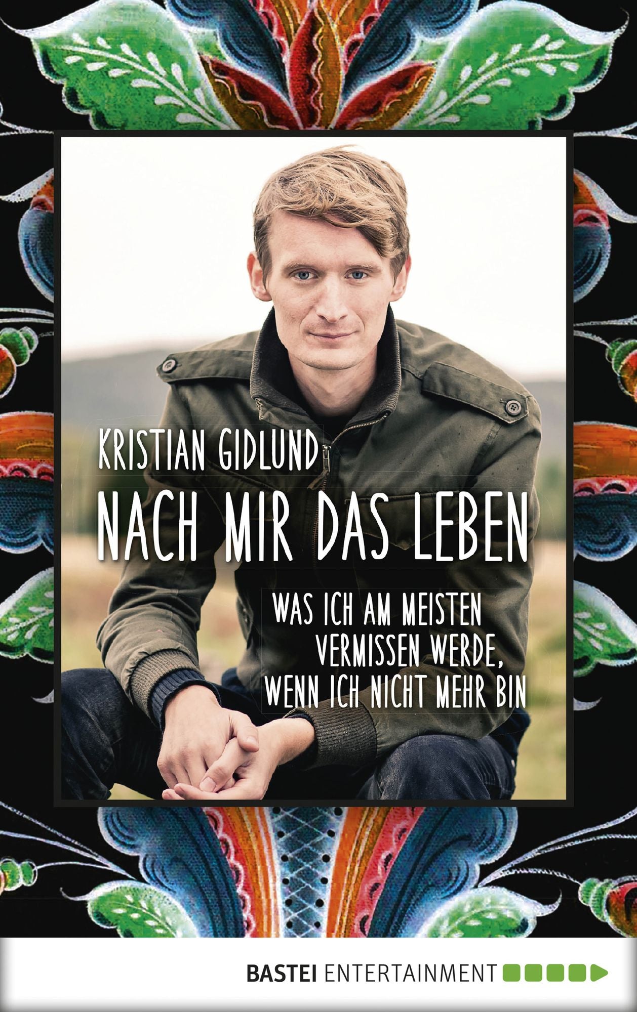 Nach mir das Leben: Was ich am meisten vermissen werde, wenn ich nicht mehr bin