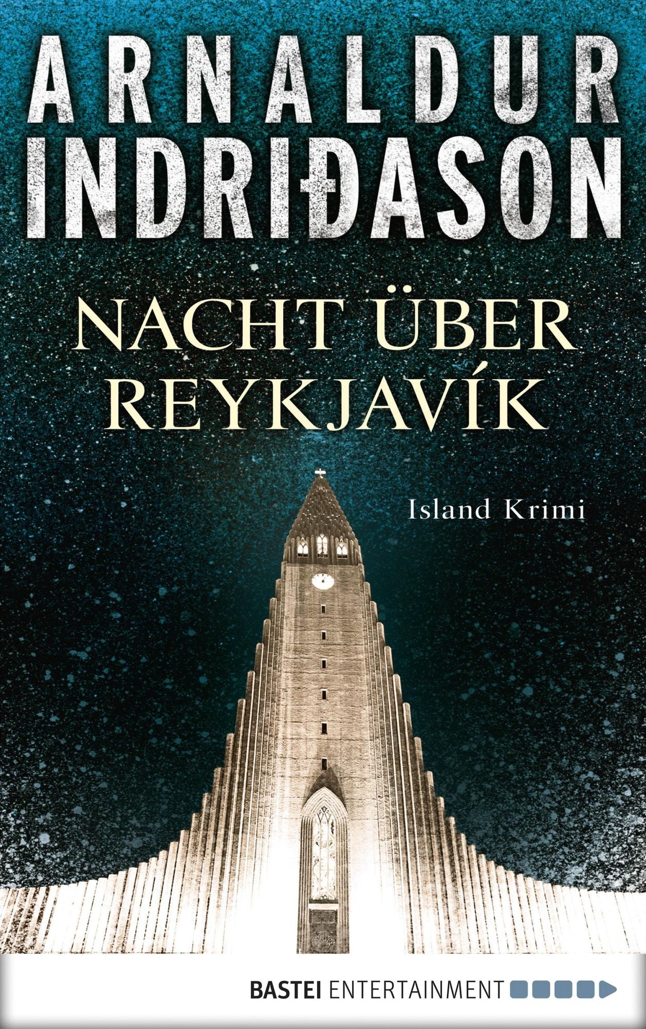 Nacht über Reykjavík: Island Krimi