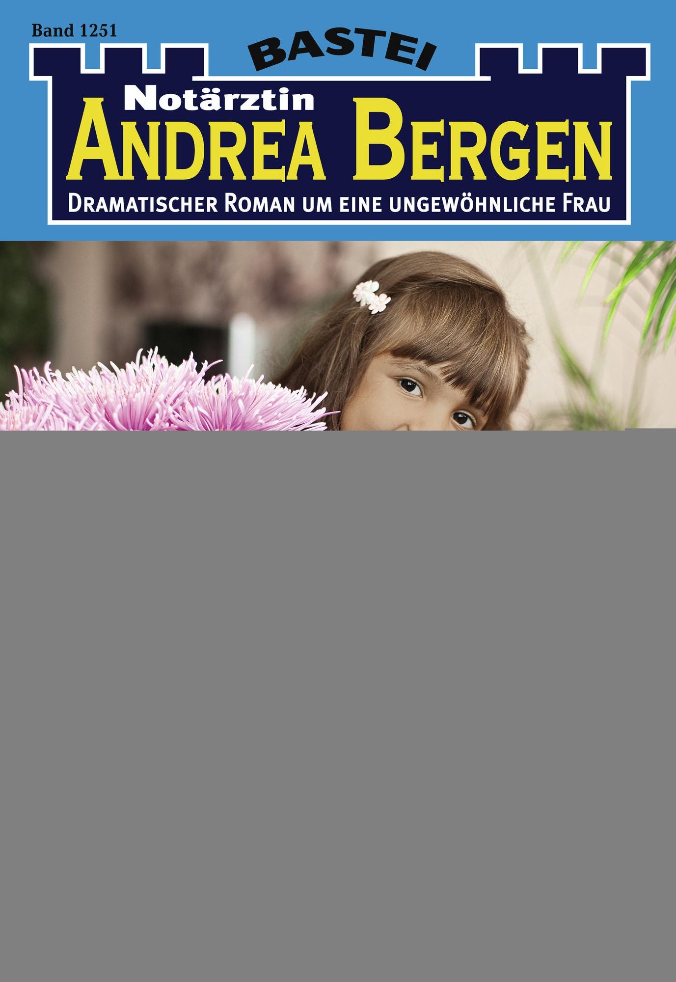 Notärztin Andrea Bergen - Folge 1251: Blumen für die Notärztin