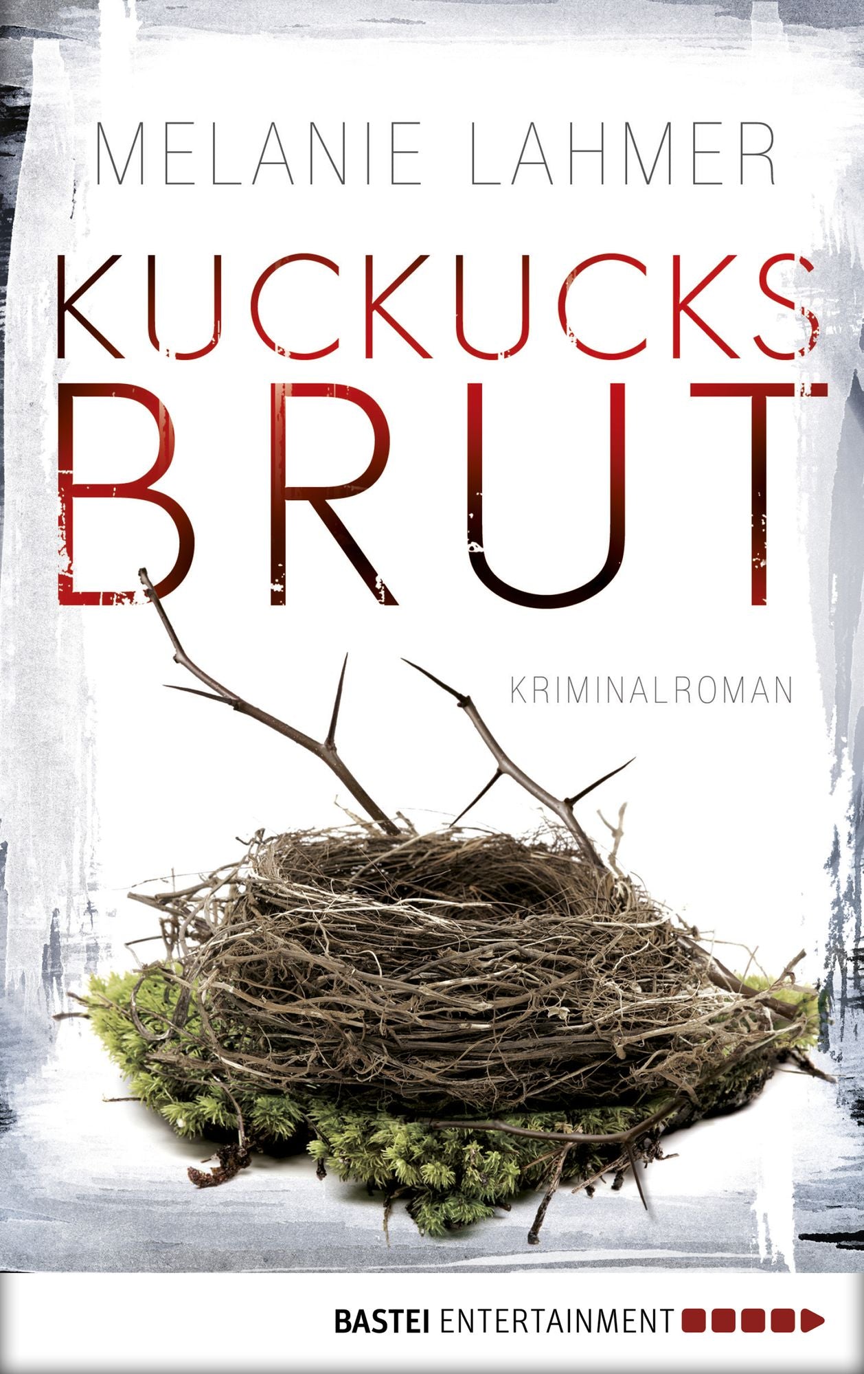 Kuckucksbrut: Kriminalroman