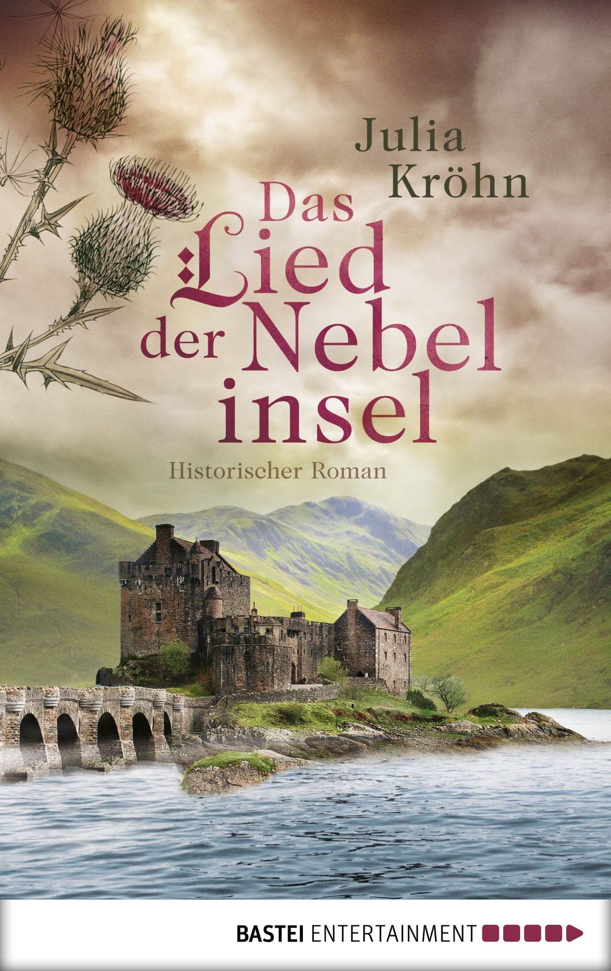 Das Lied der Nebelinsel: Historischer Roman