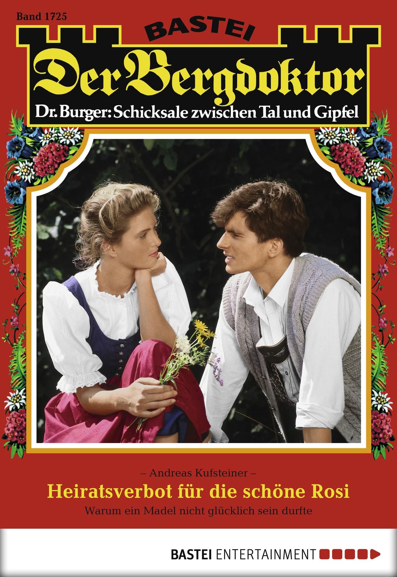 Der Bergdoktor - Folge 1725: Heiratsverbot für die schöne Rosi