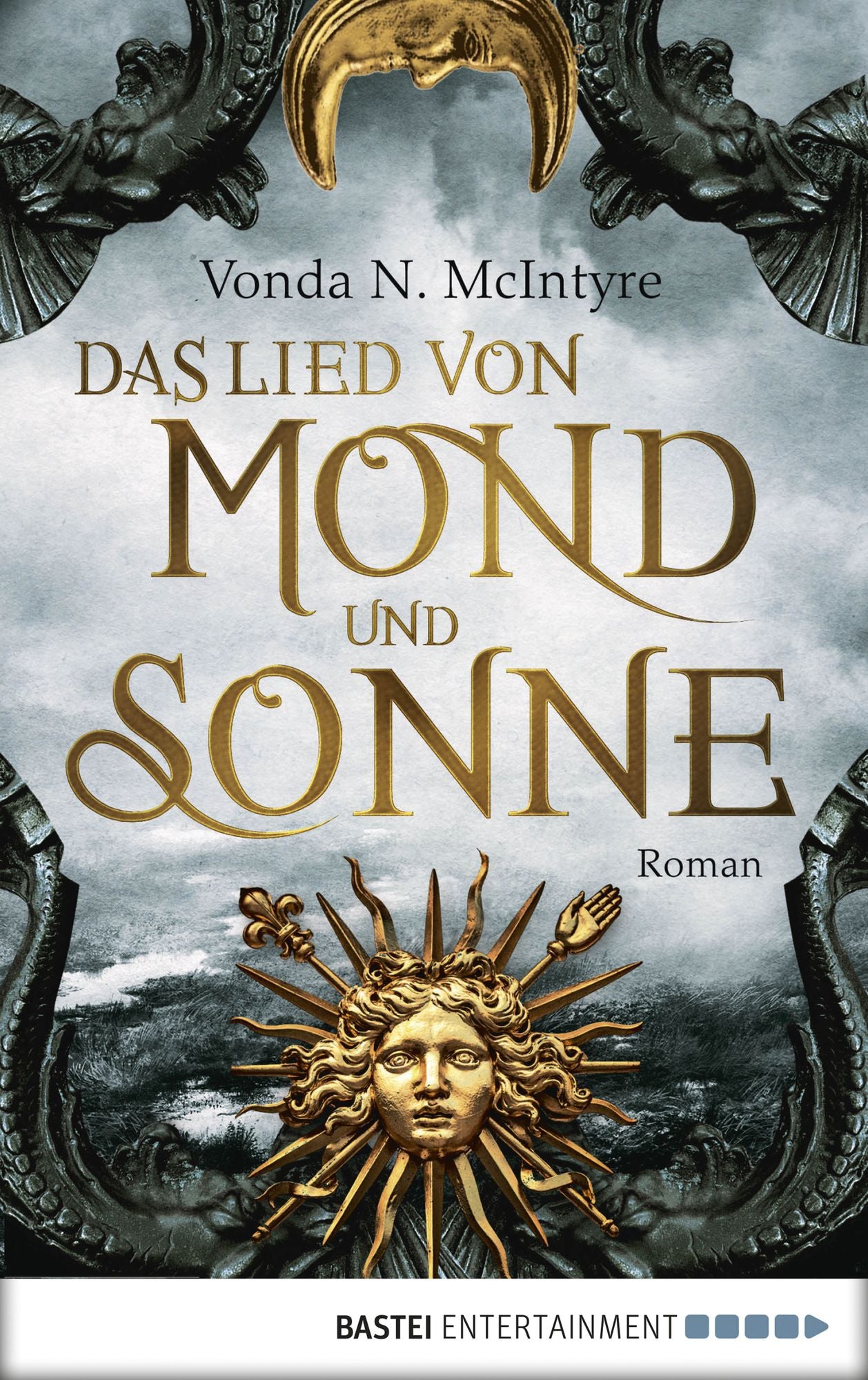 Das Lied von Mond und Sonne: Roman