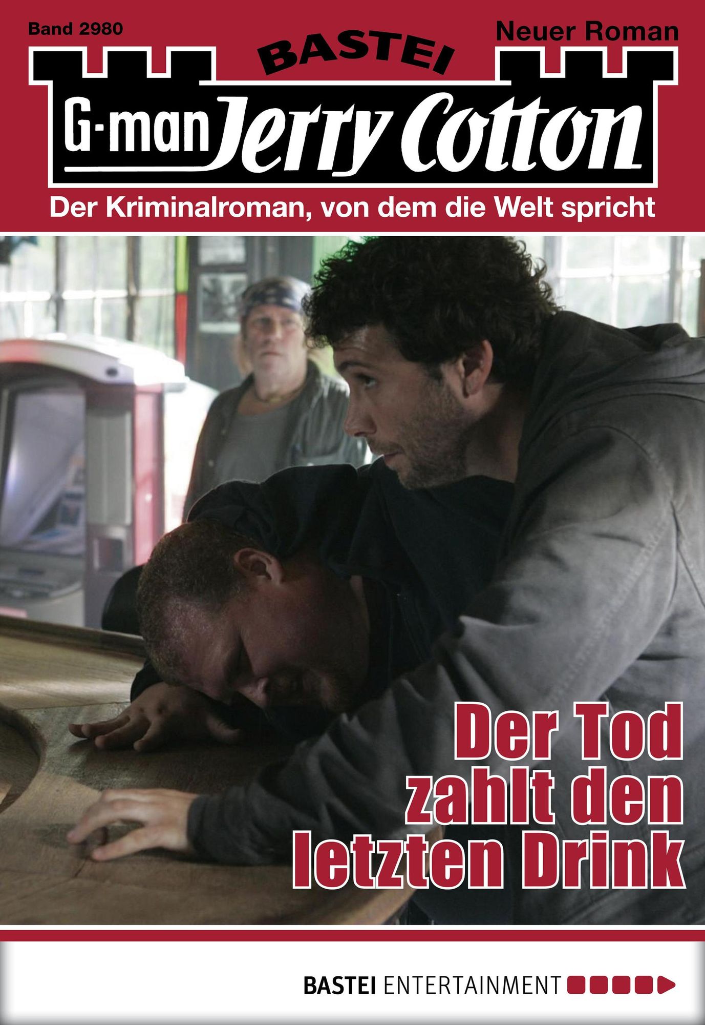 Jerry Cotton - Folge 2980: Der Tod zahlt den letzten Drink