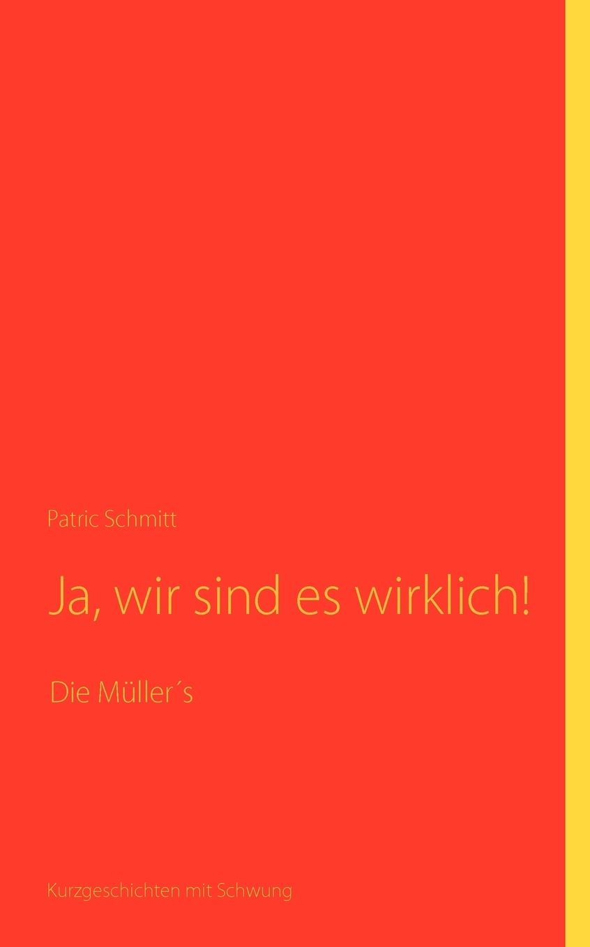 Ja, Wir Sind Es Wirklich!