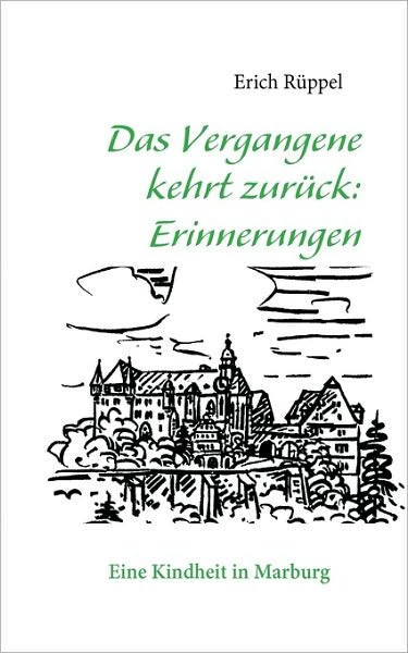 Das Vergangene Kehrt Zura'Ck