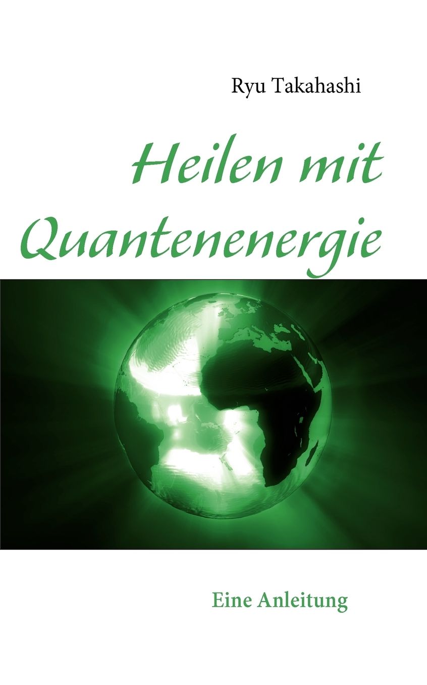 Heilen Mit Quantenenergie