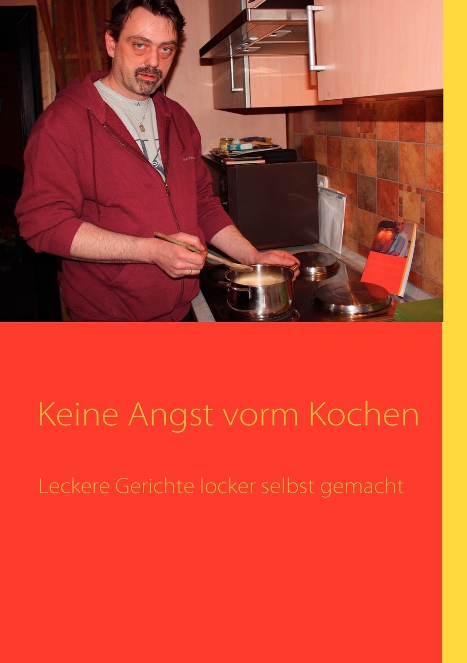 Keine Angst Vorm Kochen