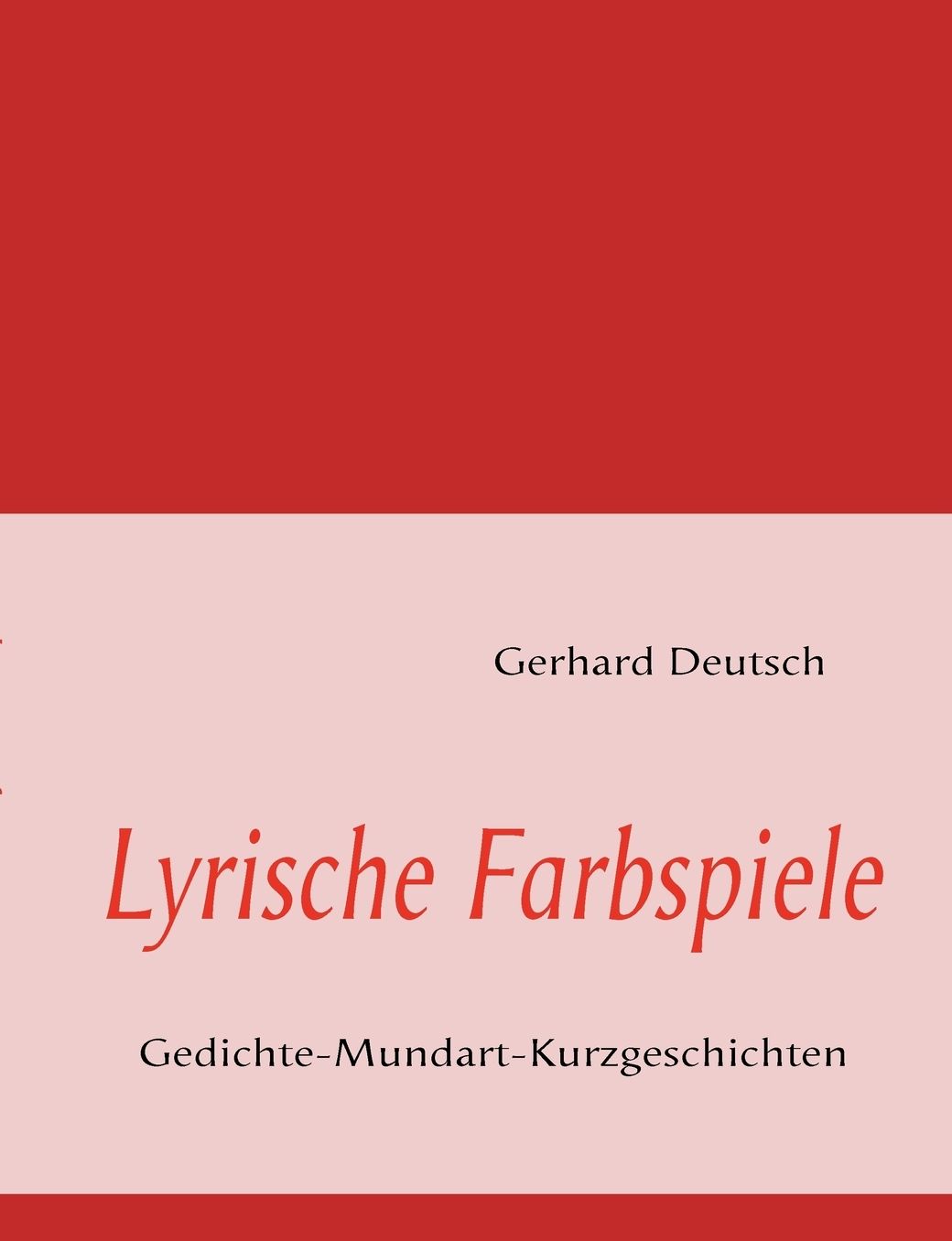 Lyrische Farbspiele