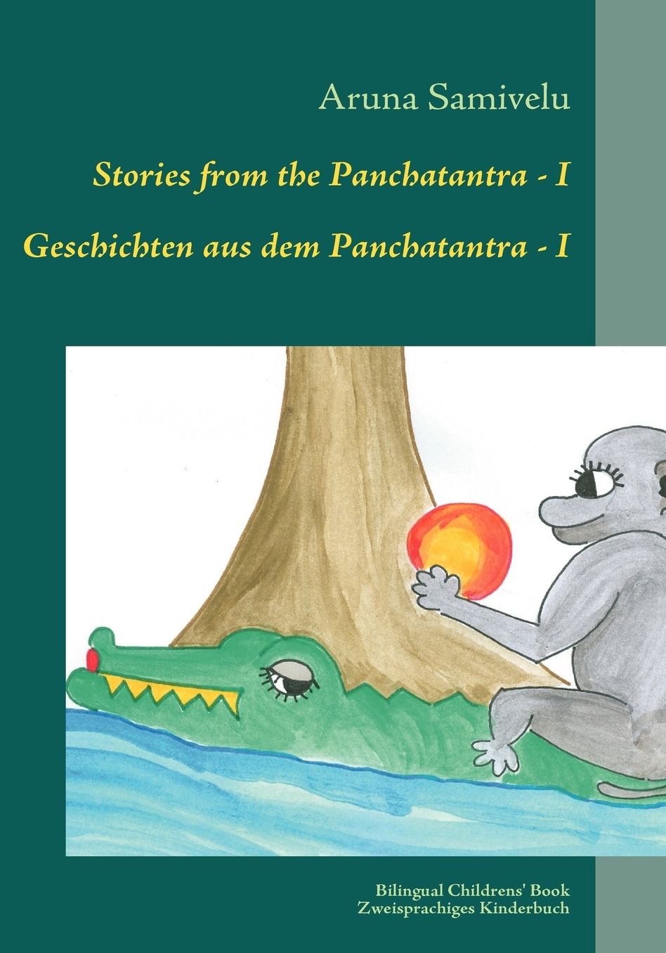 Stories From The Panchatantra - I Geschichten Aus Dem Panchatantra - I