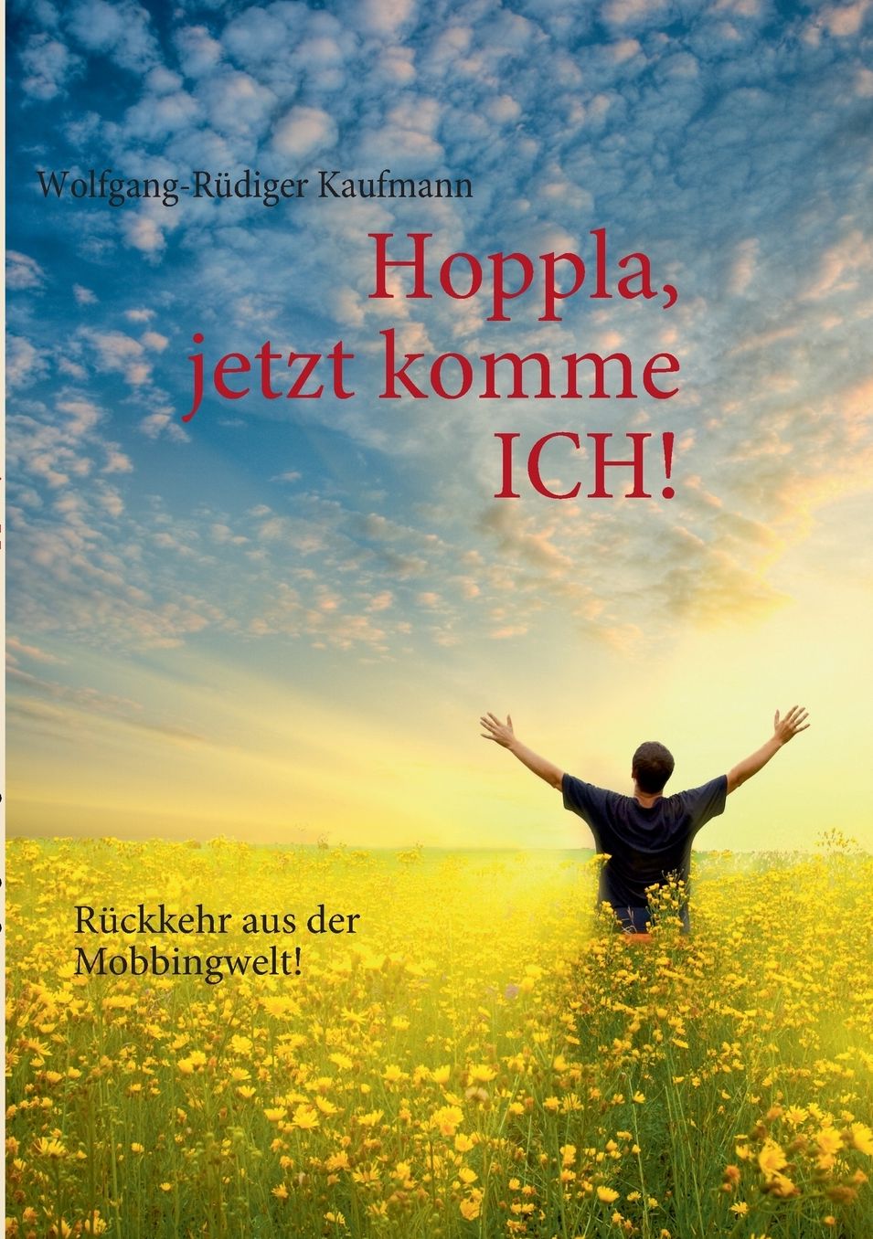 Hoppla, Jetzt Komme Ich!