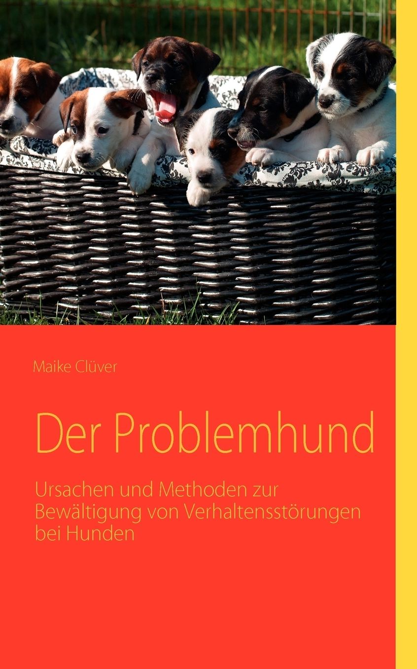 Der Problemhund