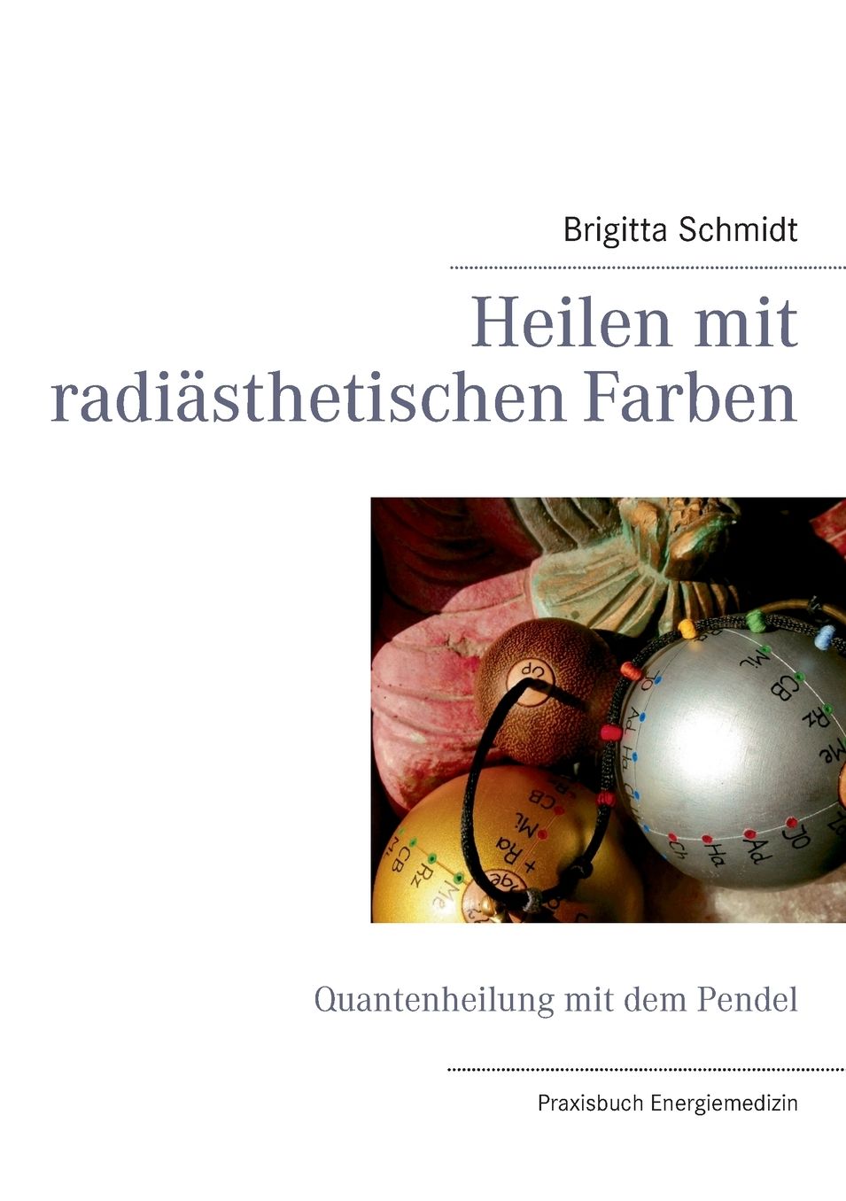 Heilen Mit Radiasthetischen Farben