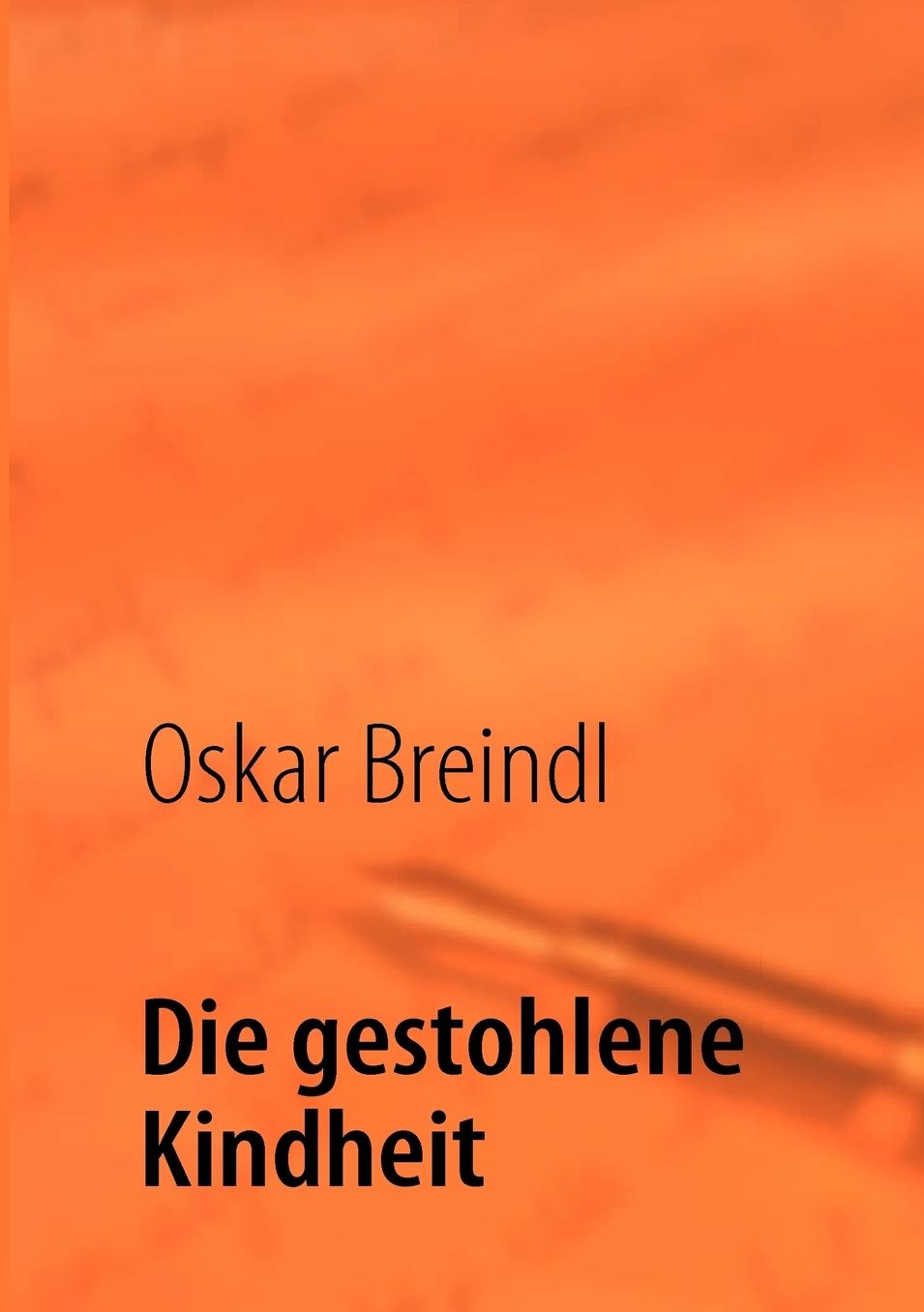 Die Gestohlene Kindheit