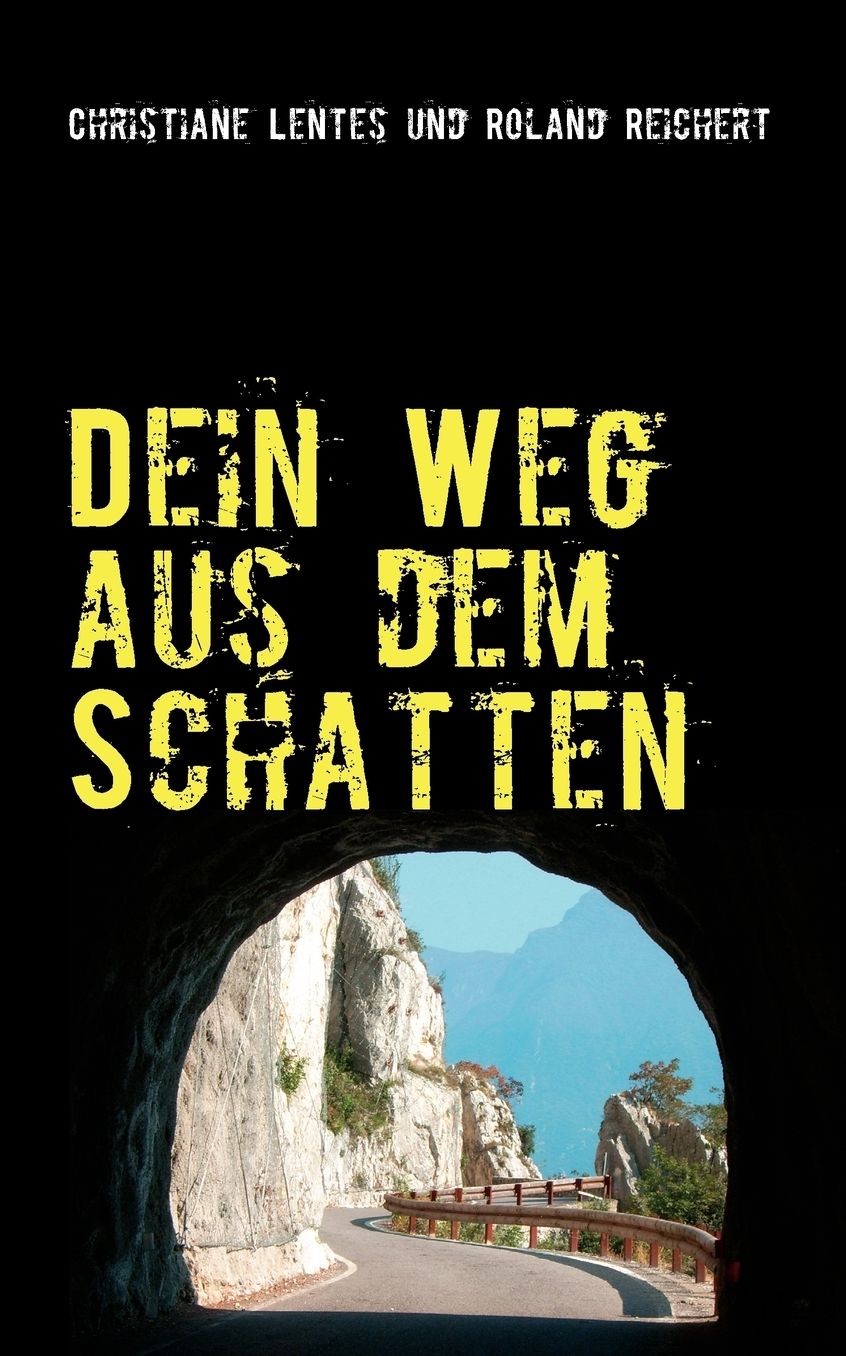Dein Weg Aus Dem Schatten
