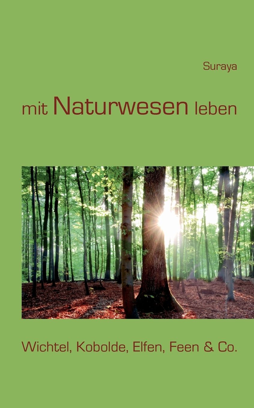 Mit Naturwesen Leben