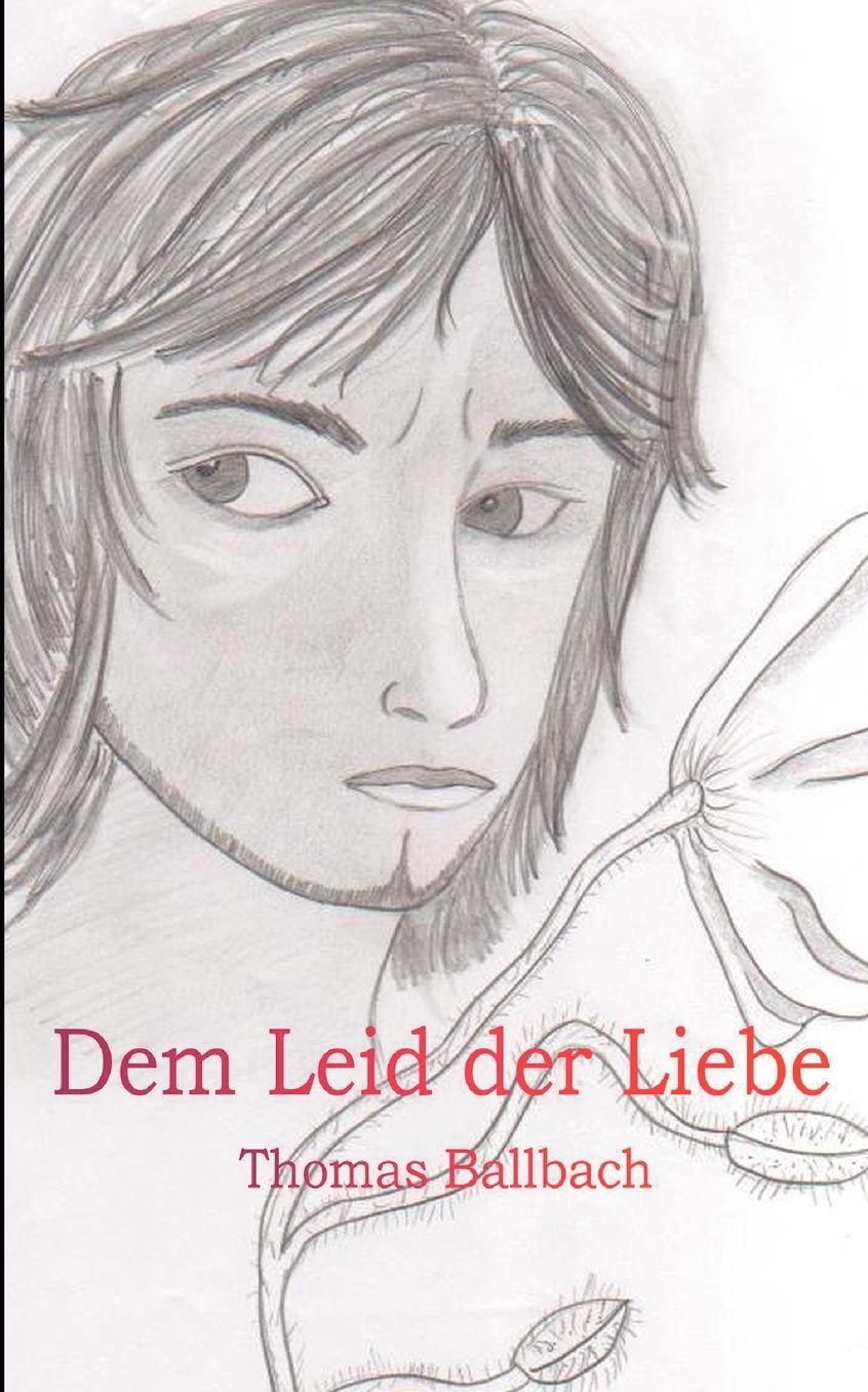 Dem Leid Der Liebe