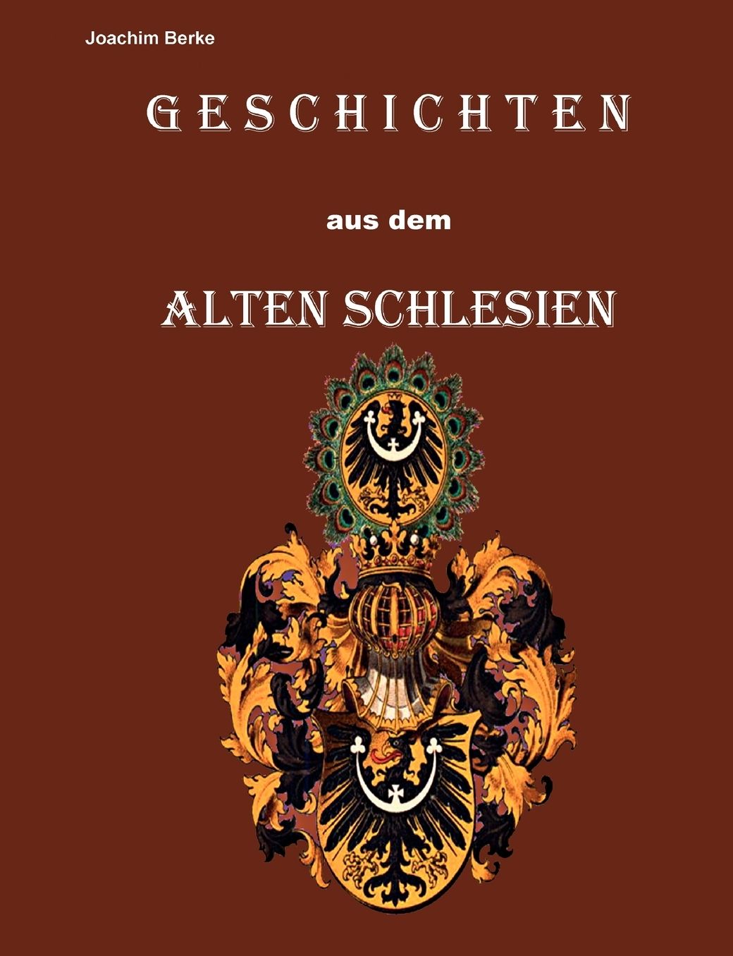 Geschichten Aus Dem Alten Schlesien