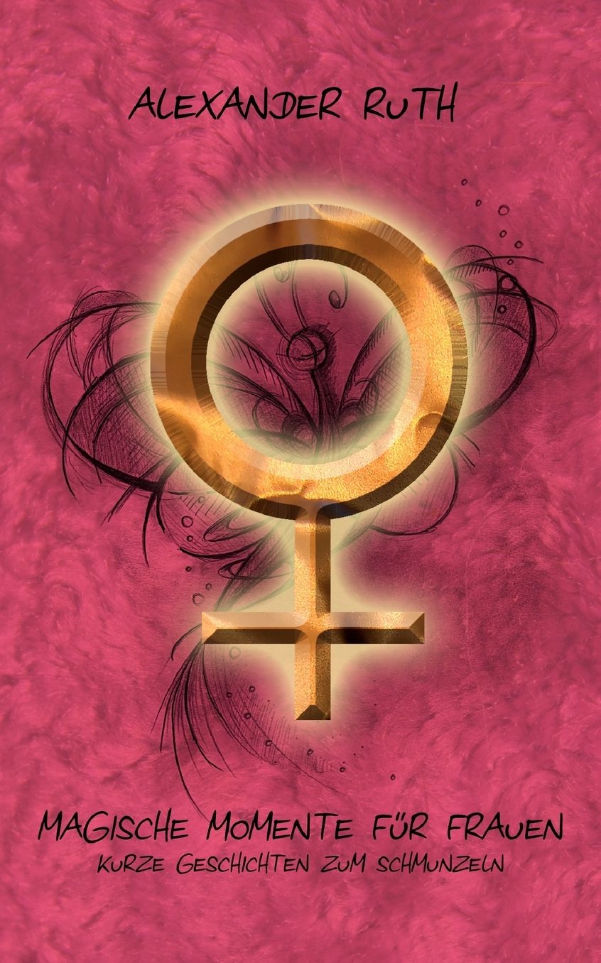 Magische Momente Fur Frauen