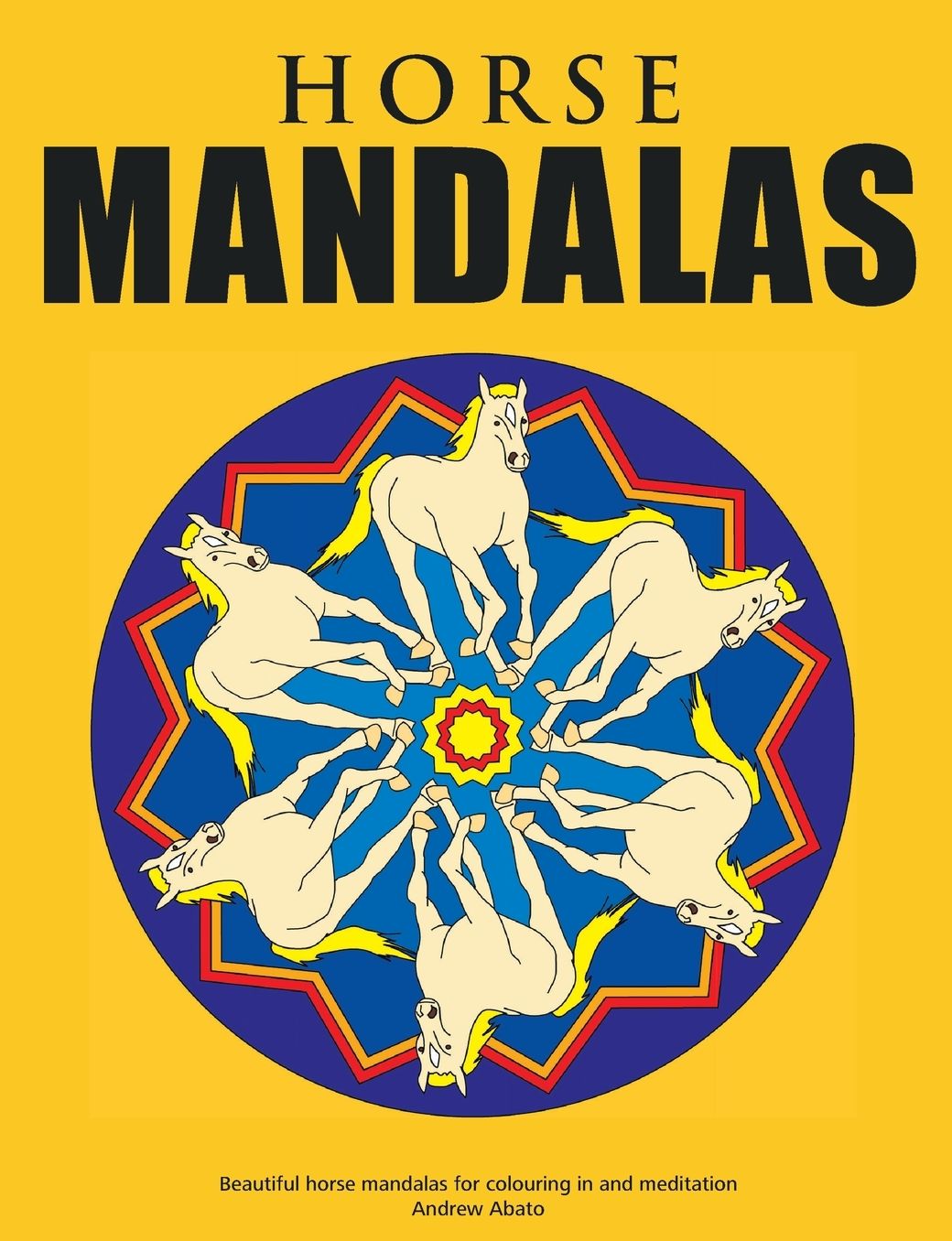 Horse Mandalas - Beautiful Horse Mandalas For Colouring In And Meditation