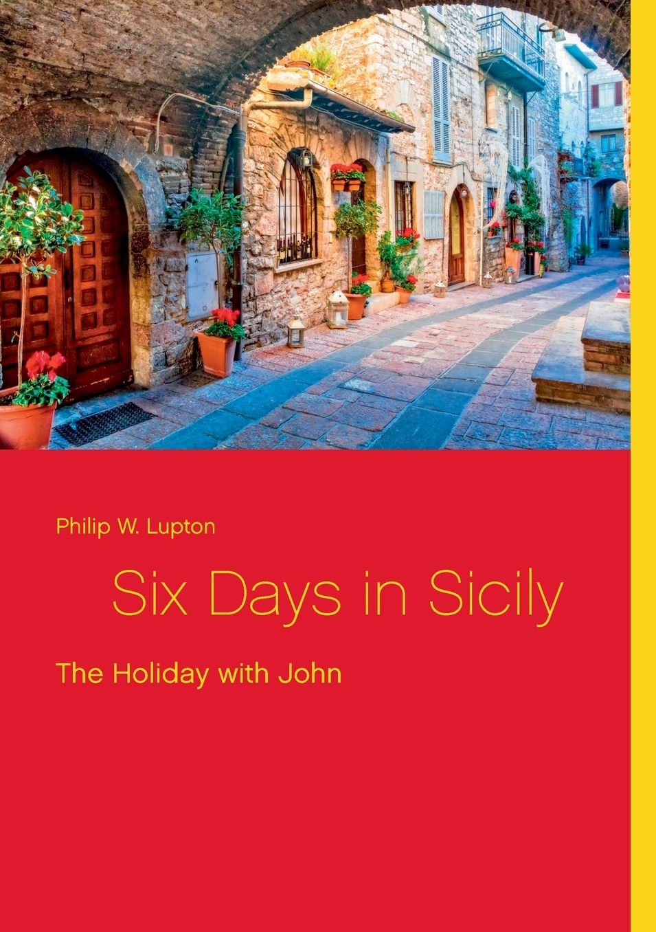 Six Days In Sicily