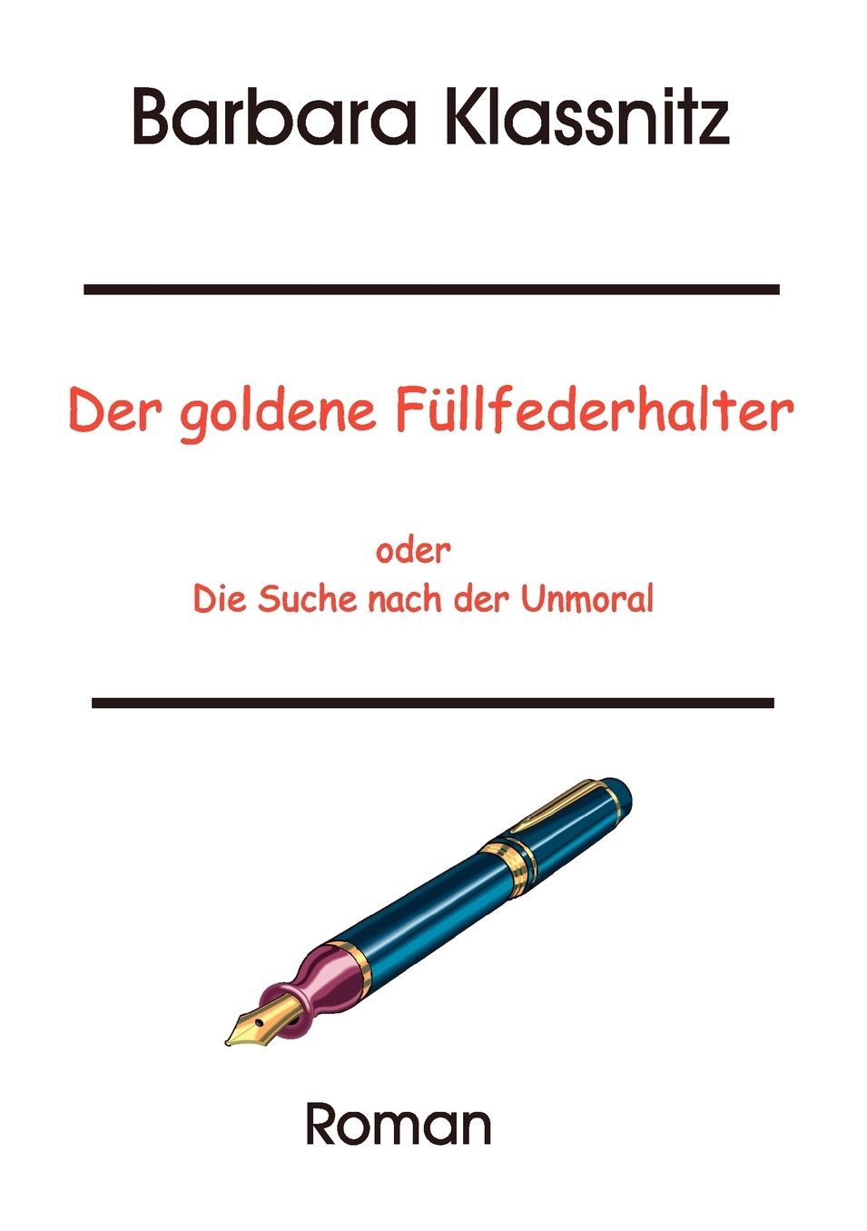Der Goldene Fullfederhalter